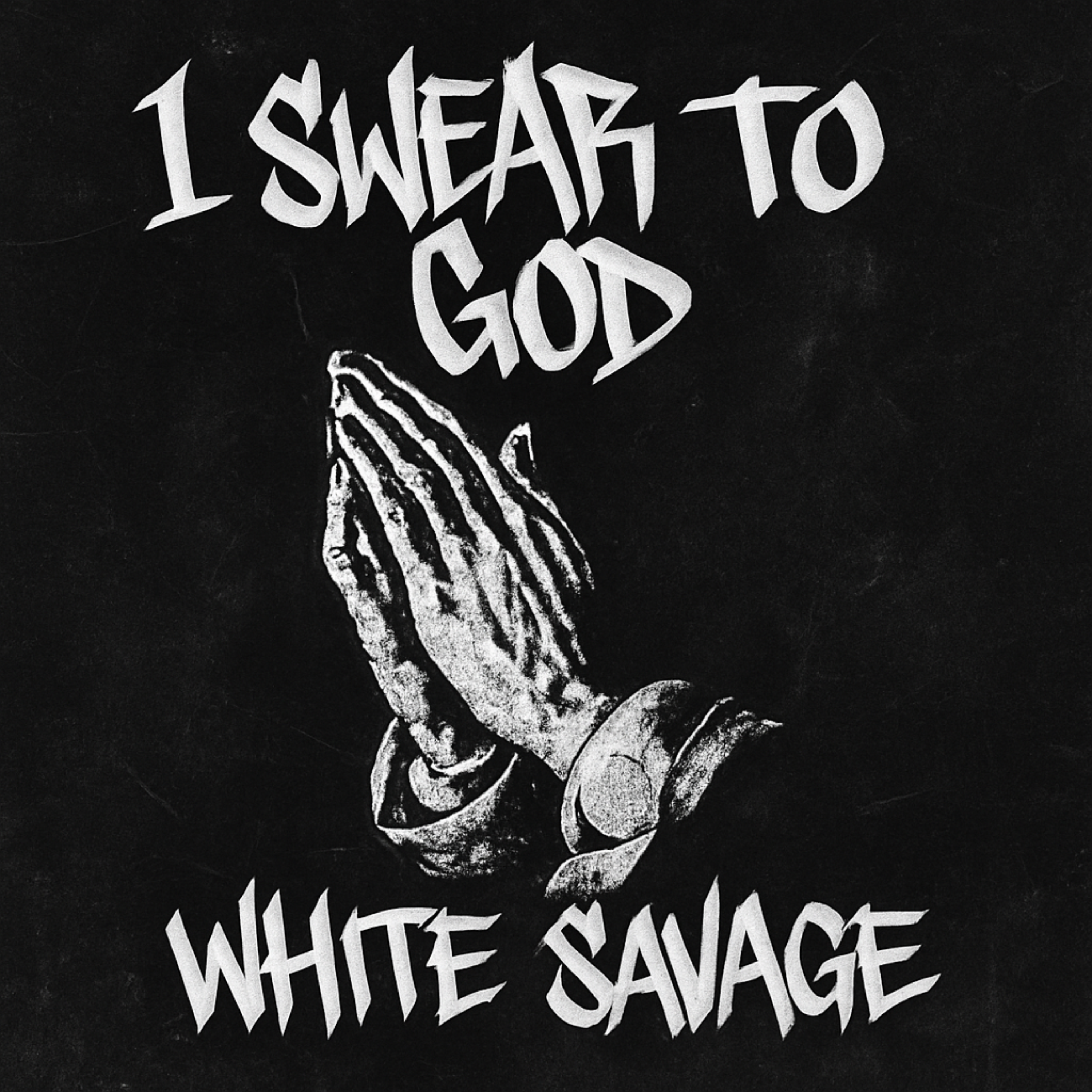 I Swear To God artwork