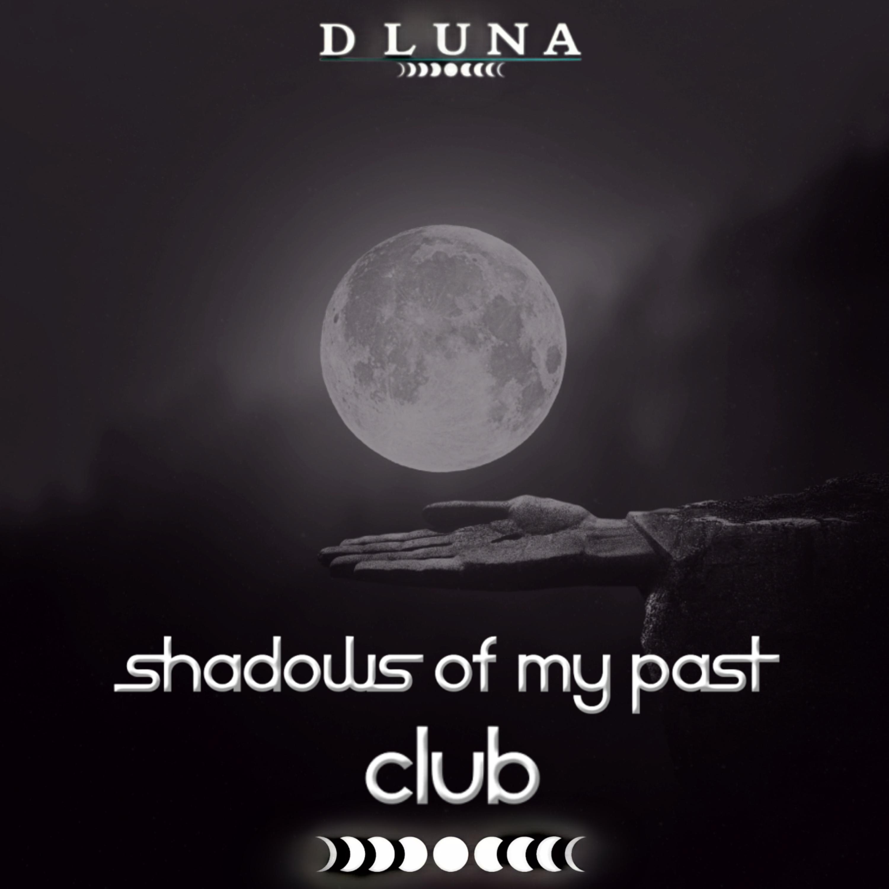 Shadows Of My Past artwork