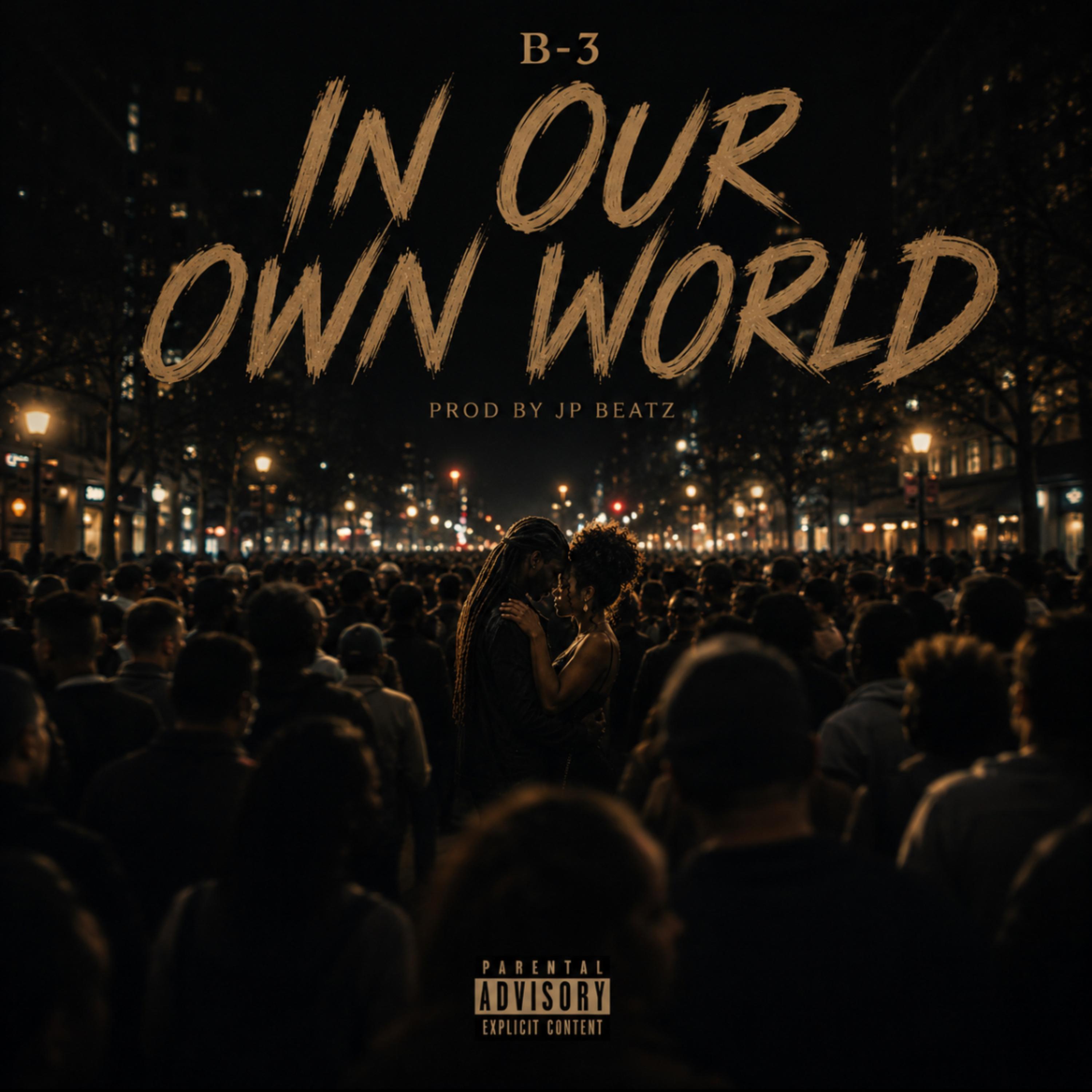 In Our Own World by B-3 cover art