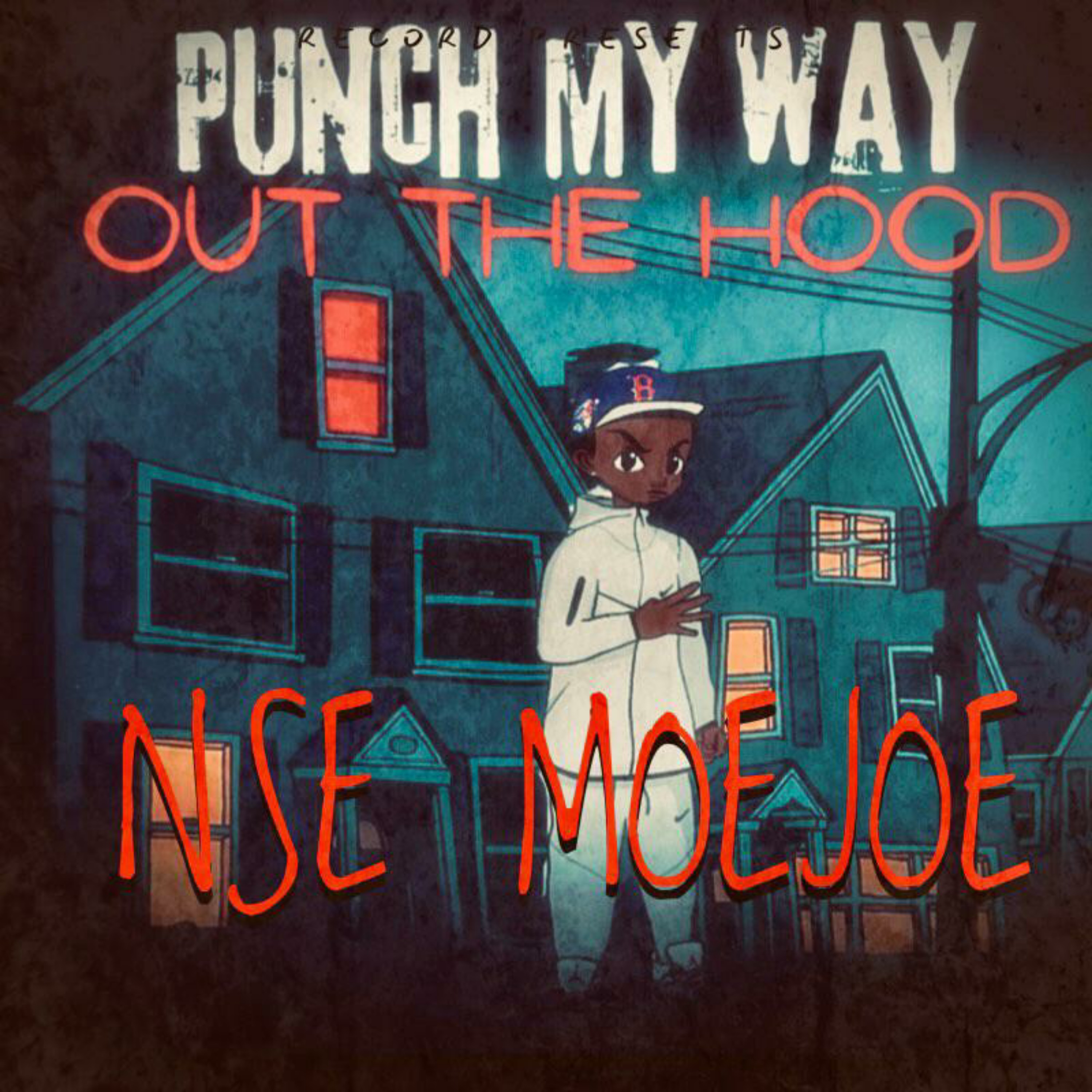 PUNCH MY WAY OUT THE HOOD artwork
