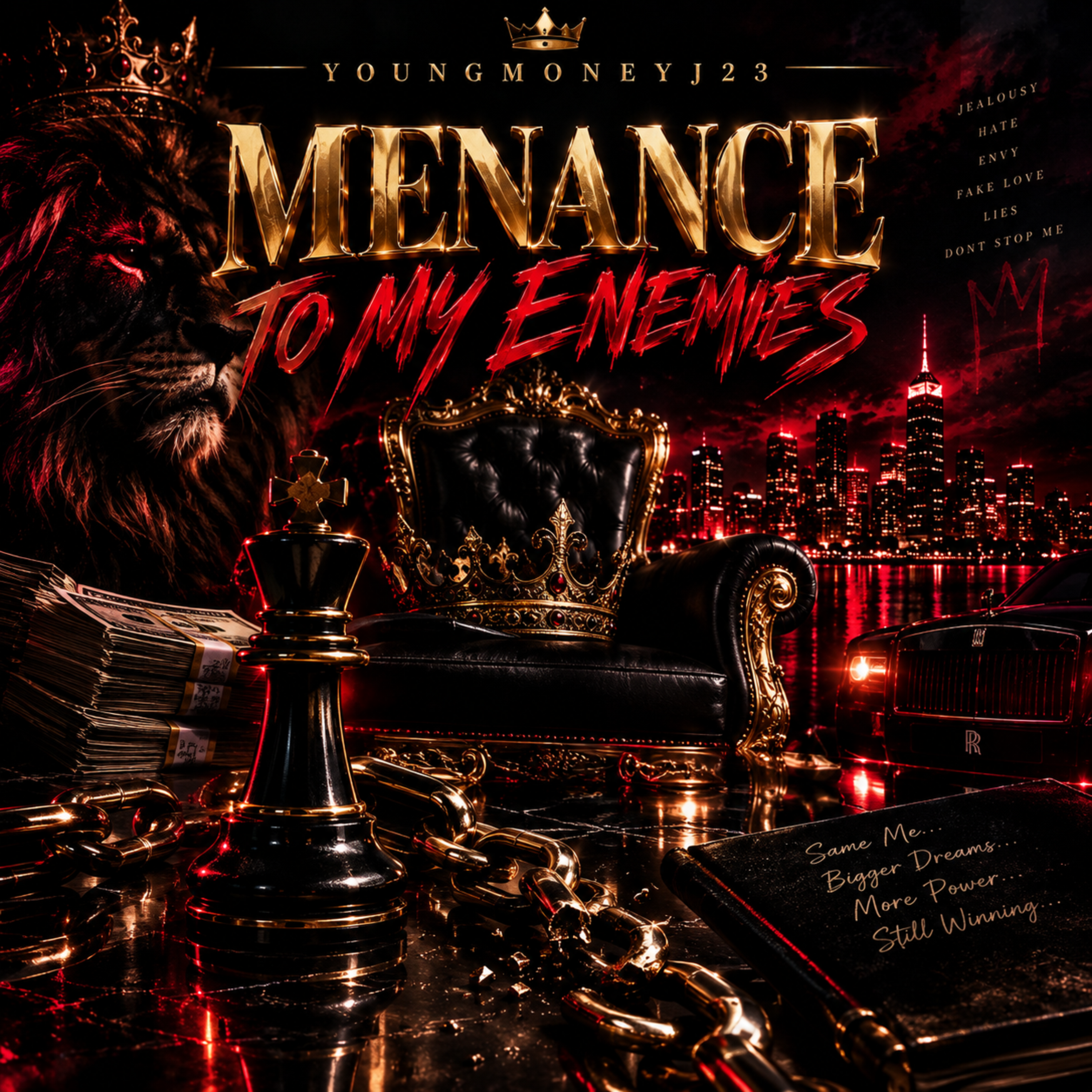 Menance To My Enemies by YoungMoneyJ23 cover art