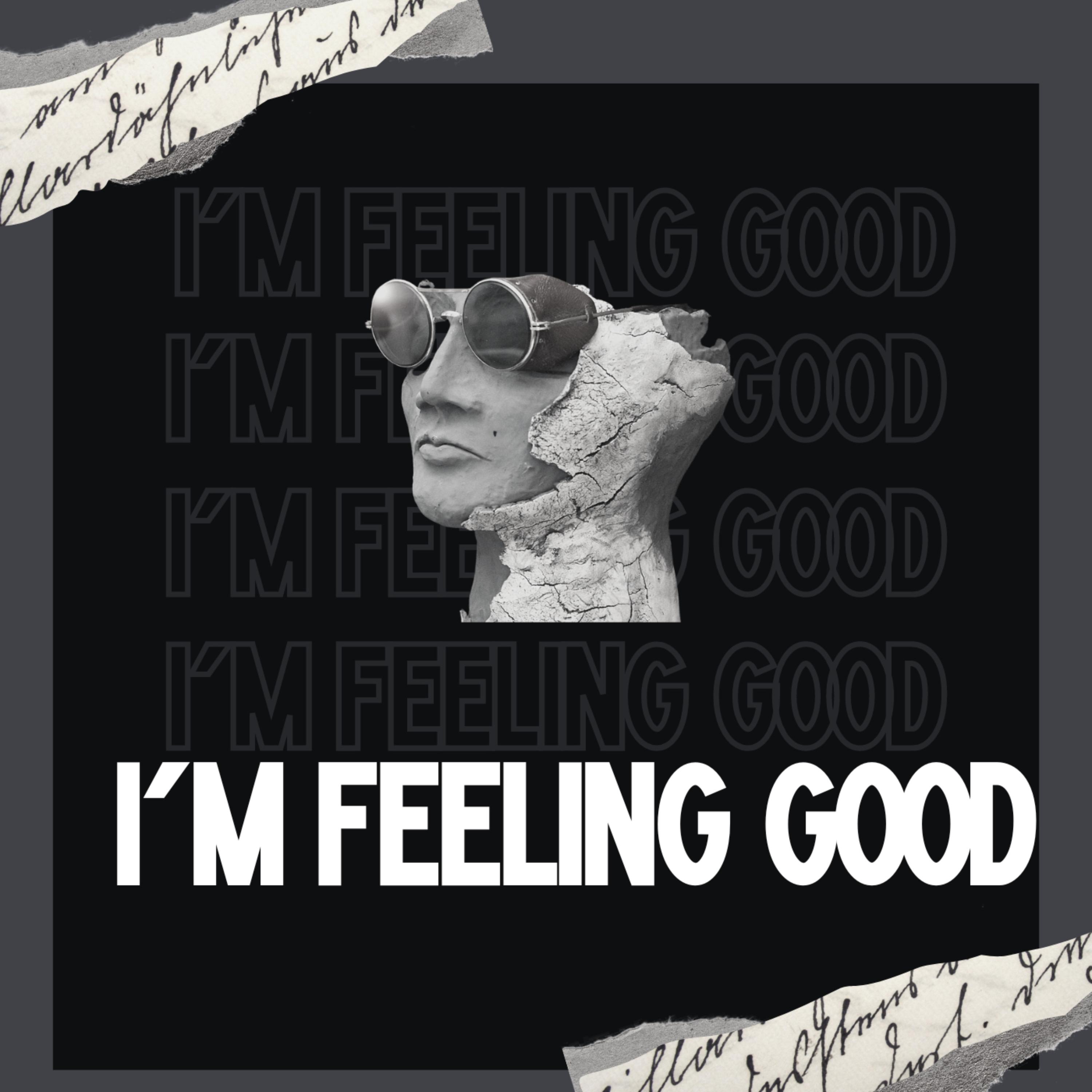 I'm Feeling Good artwork