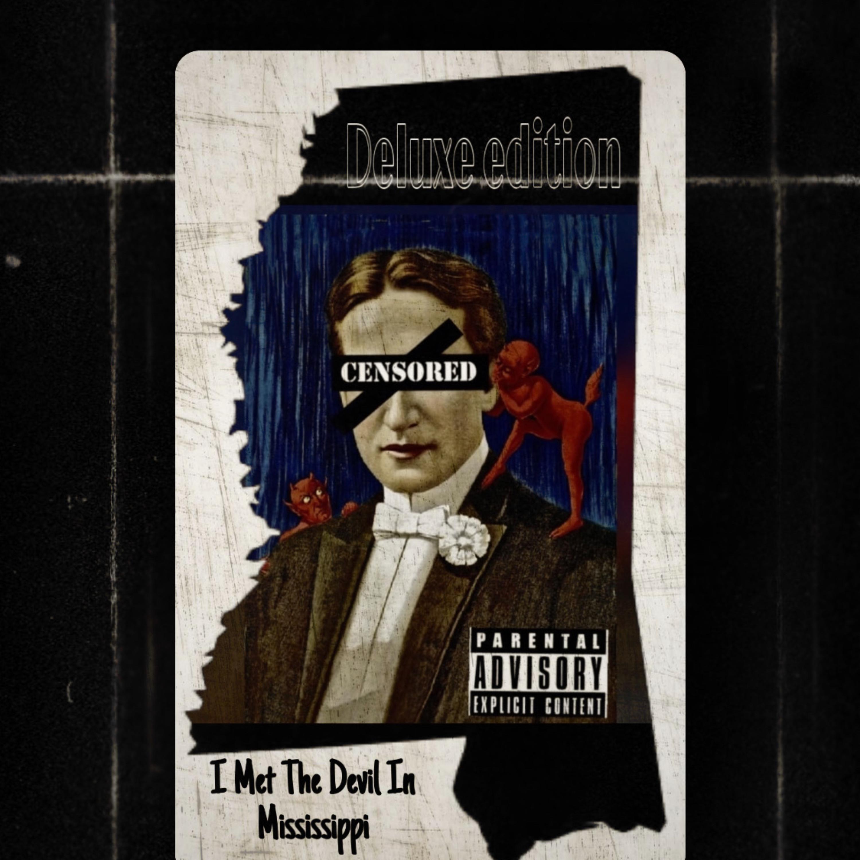 I Met The Devil In Mississippi (Deluxe Edition) artwork