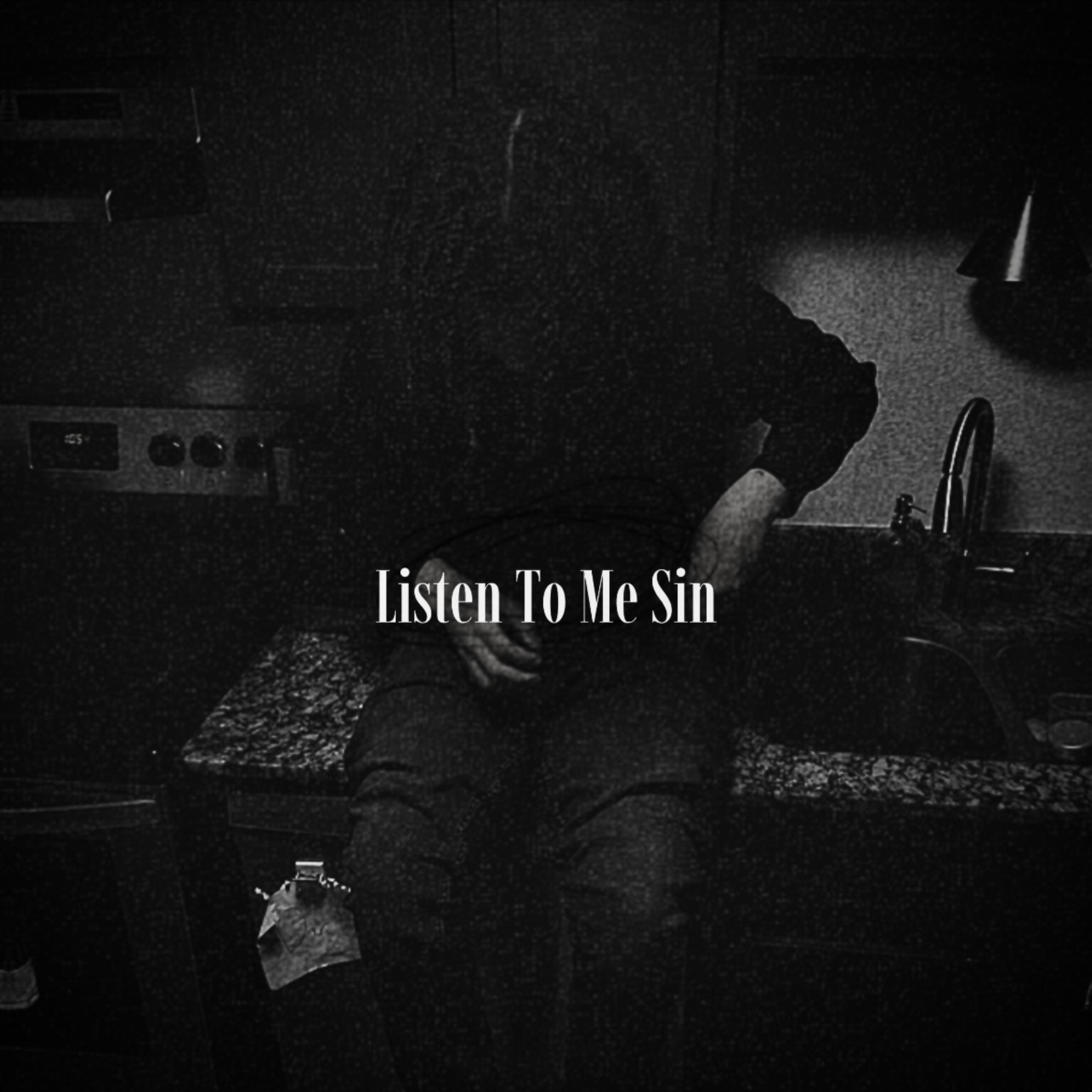 Listen To Me Sin artwork