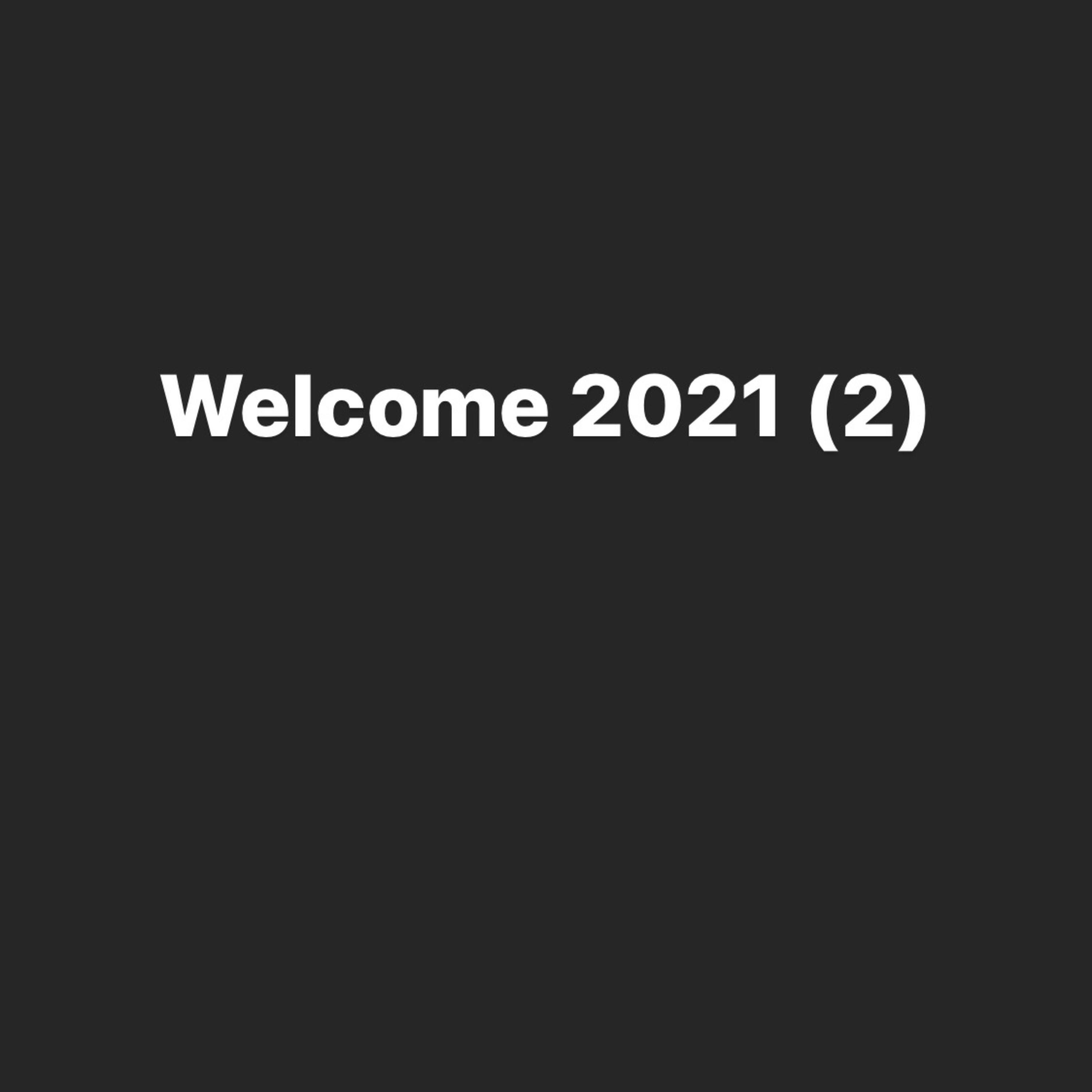 Welcome 2021 (2) artwork