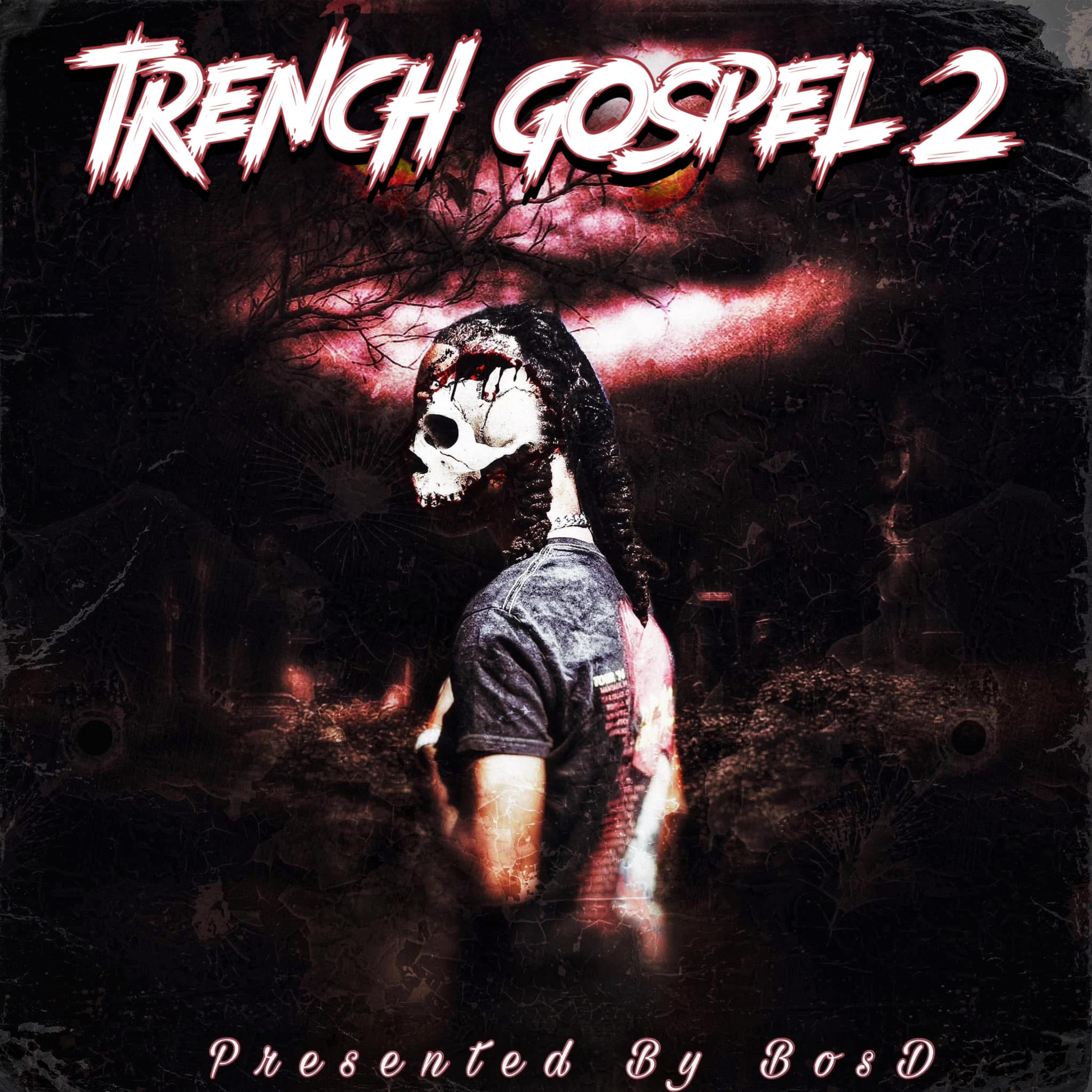 Trench Gospel 2 artwork