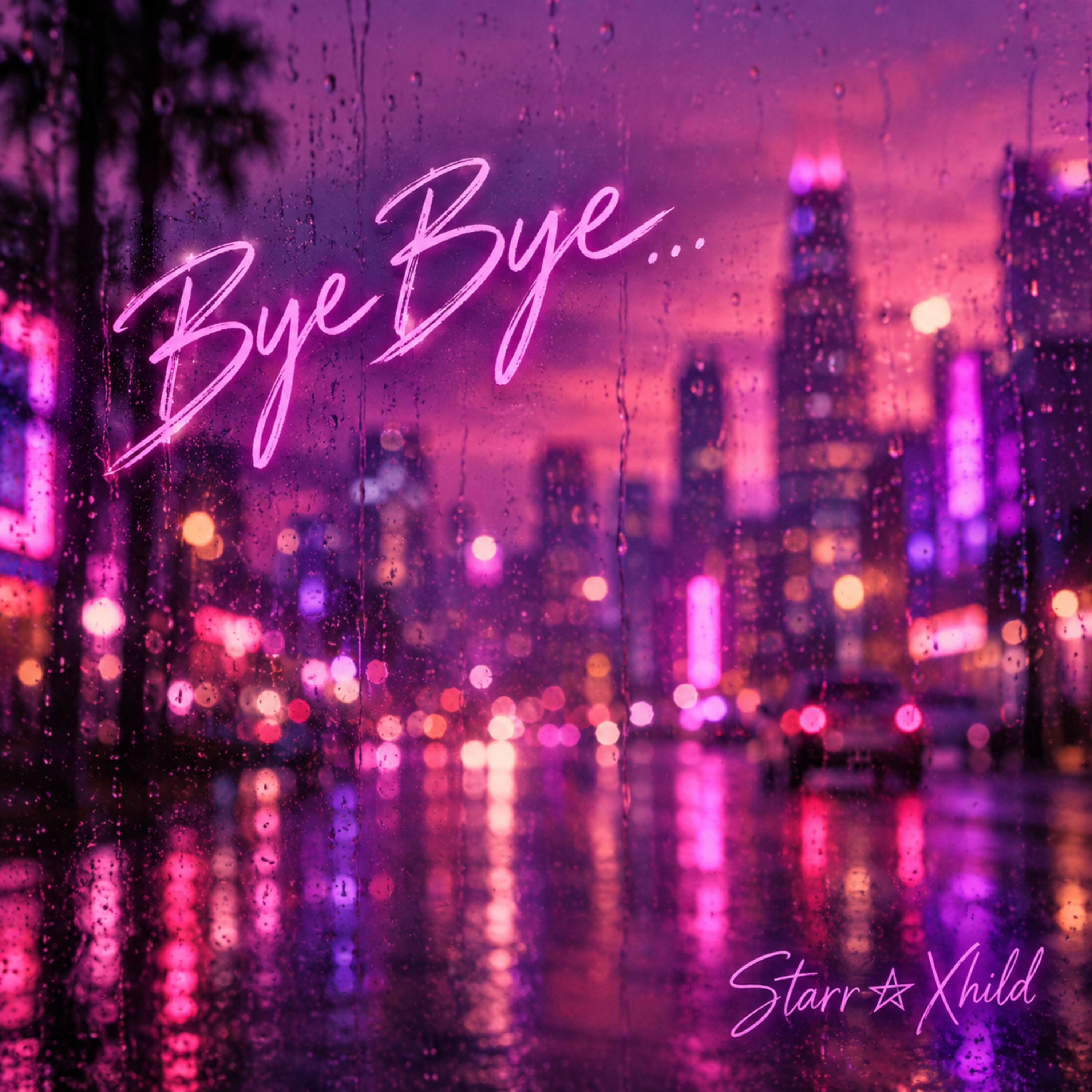 Bye Bye by Starr Xhild cover art