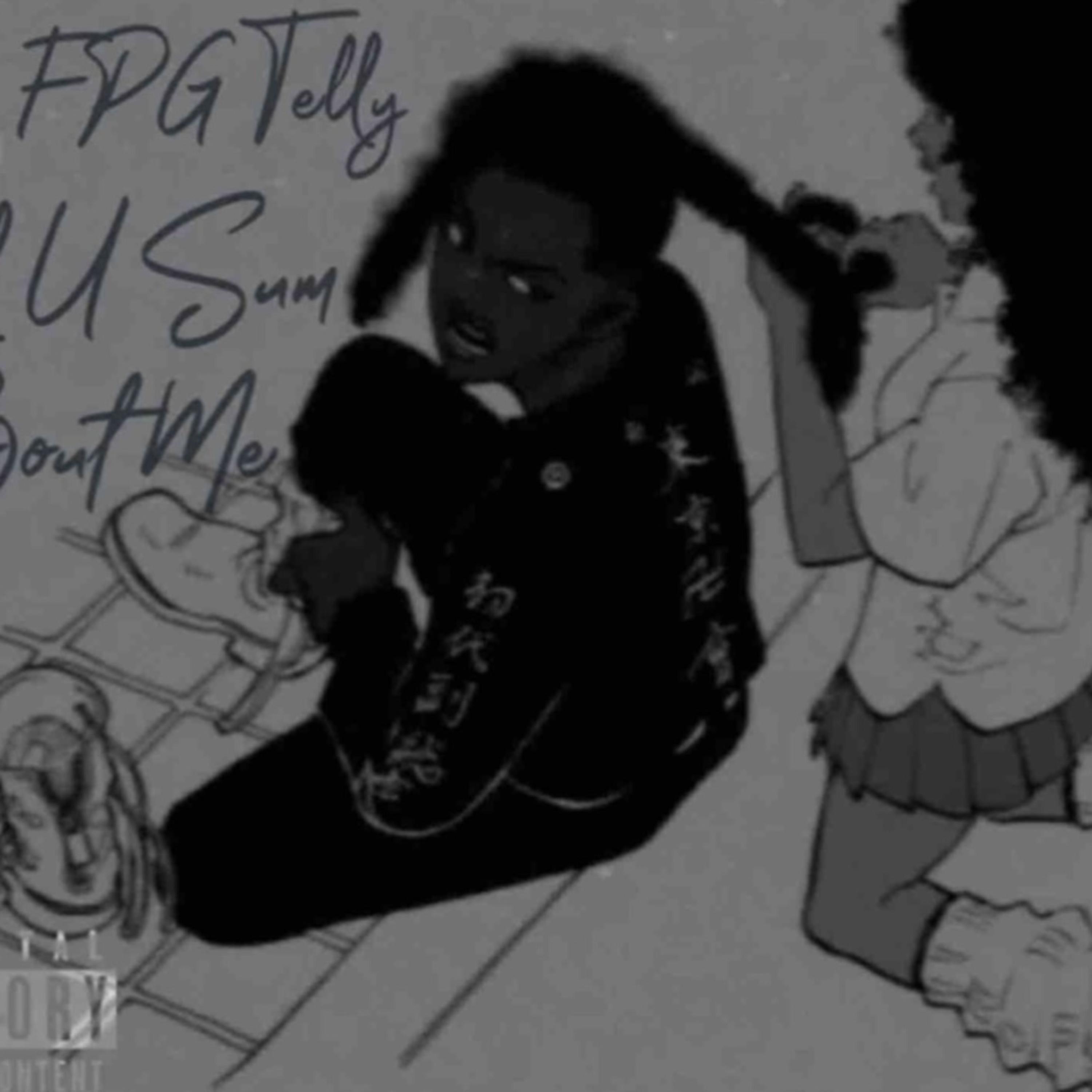 Tell U Sum Bout Me artwork