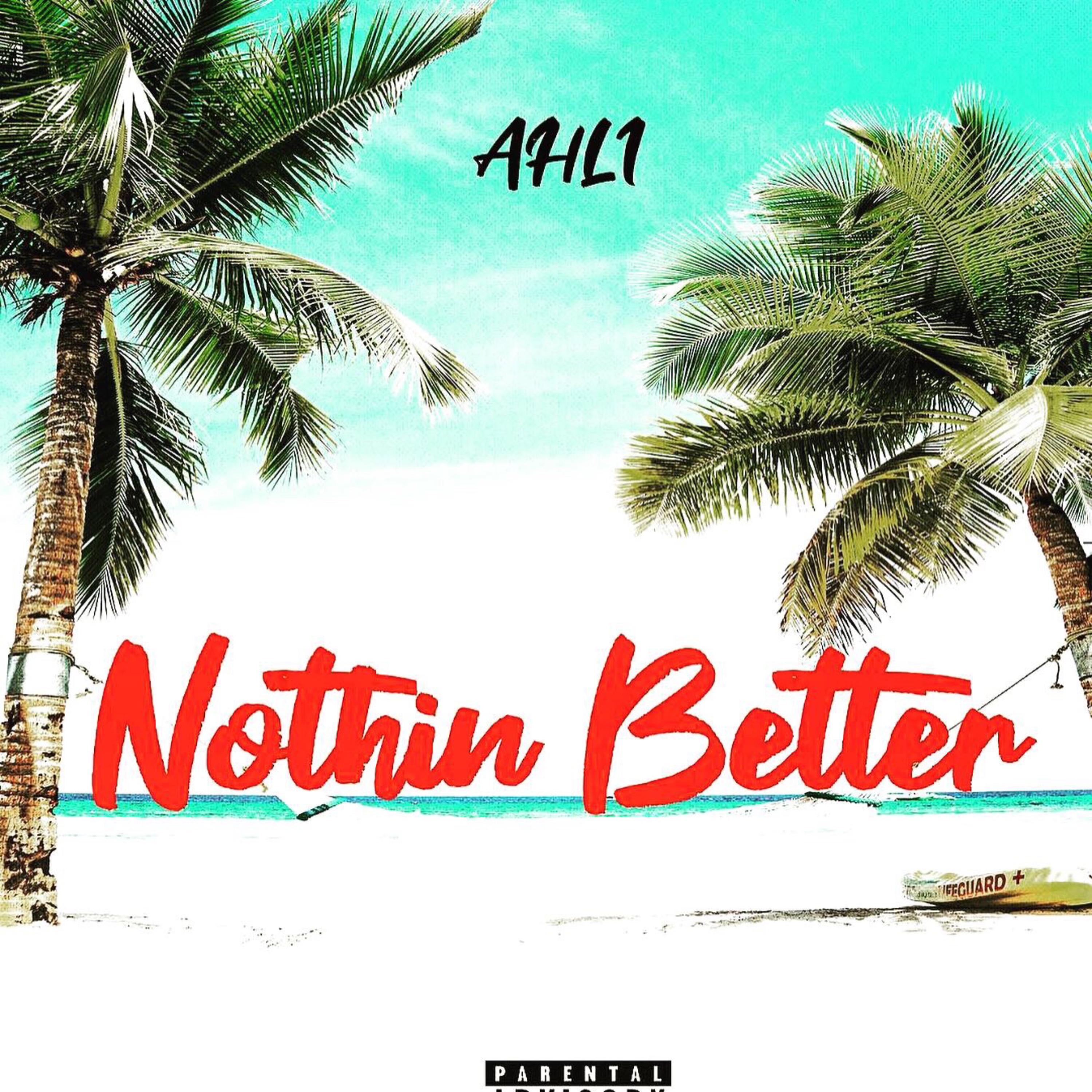 Nothin Better artwork