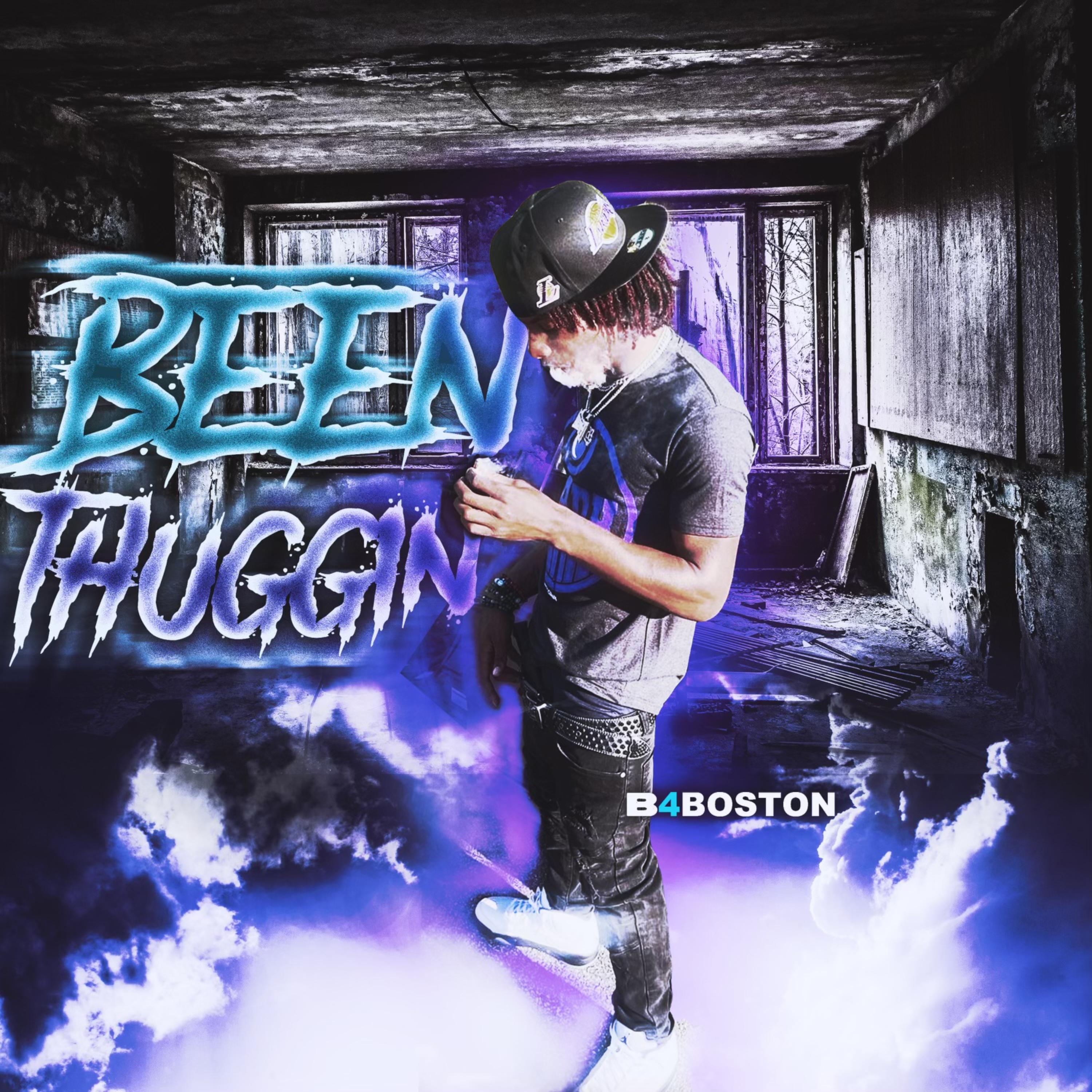 Been Thuggin artwork