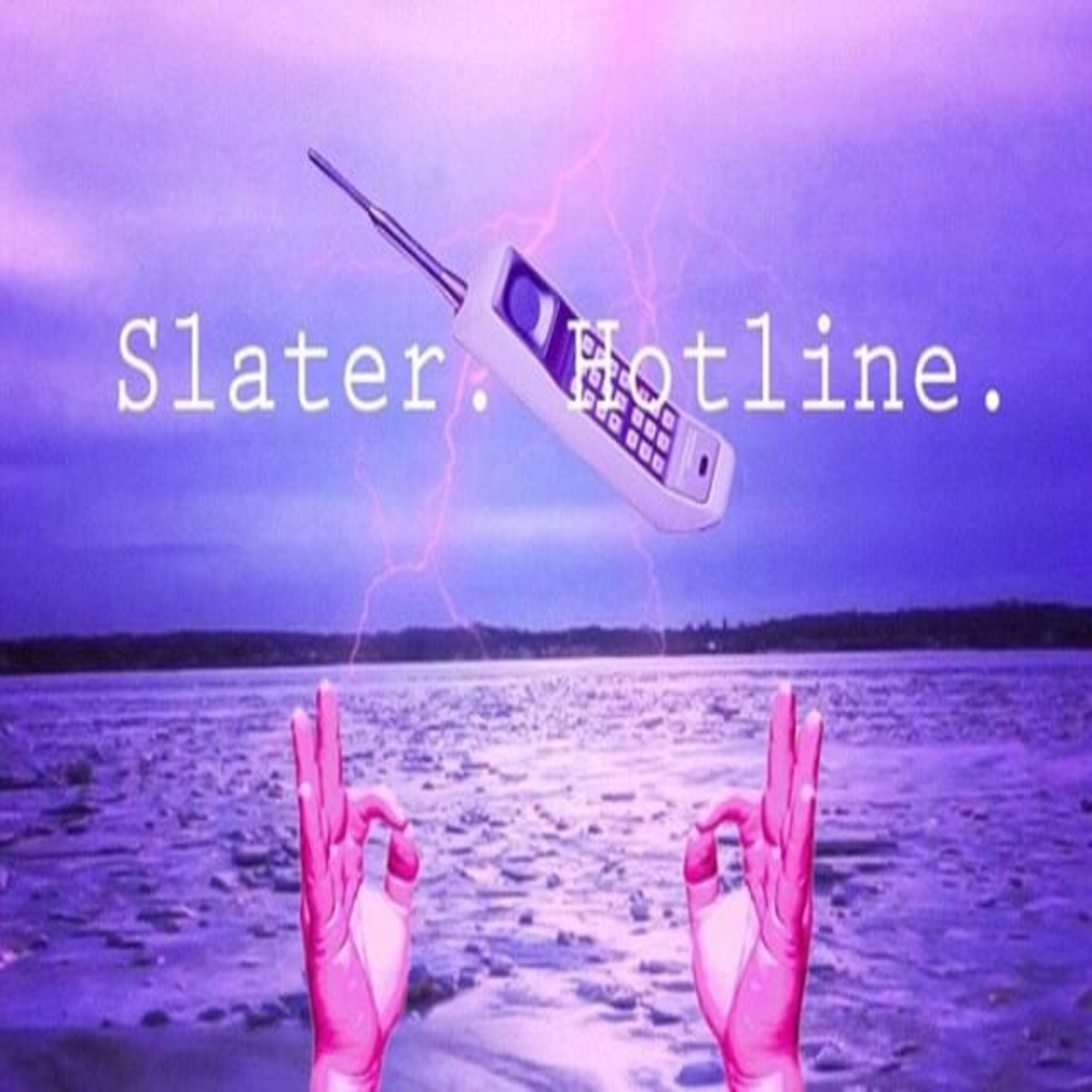Slater. Hotline. artwork
