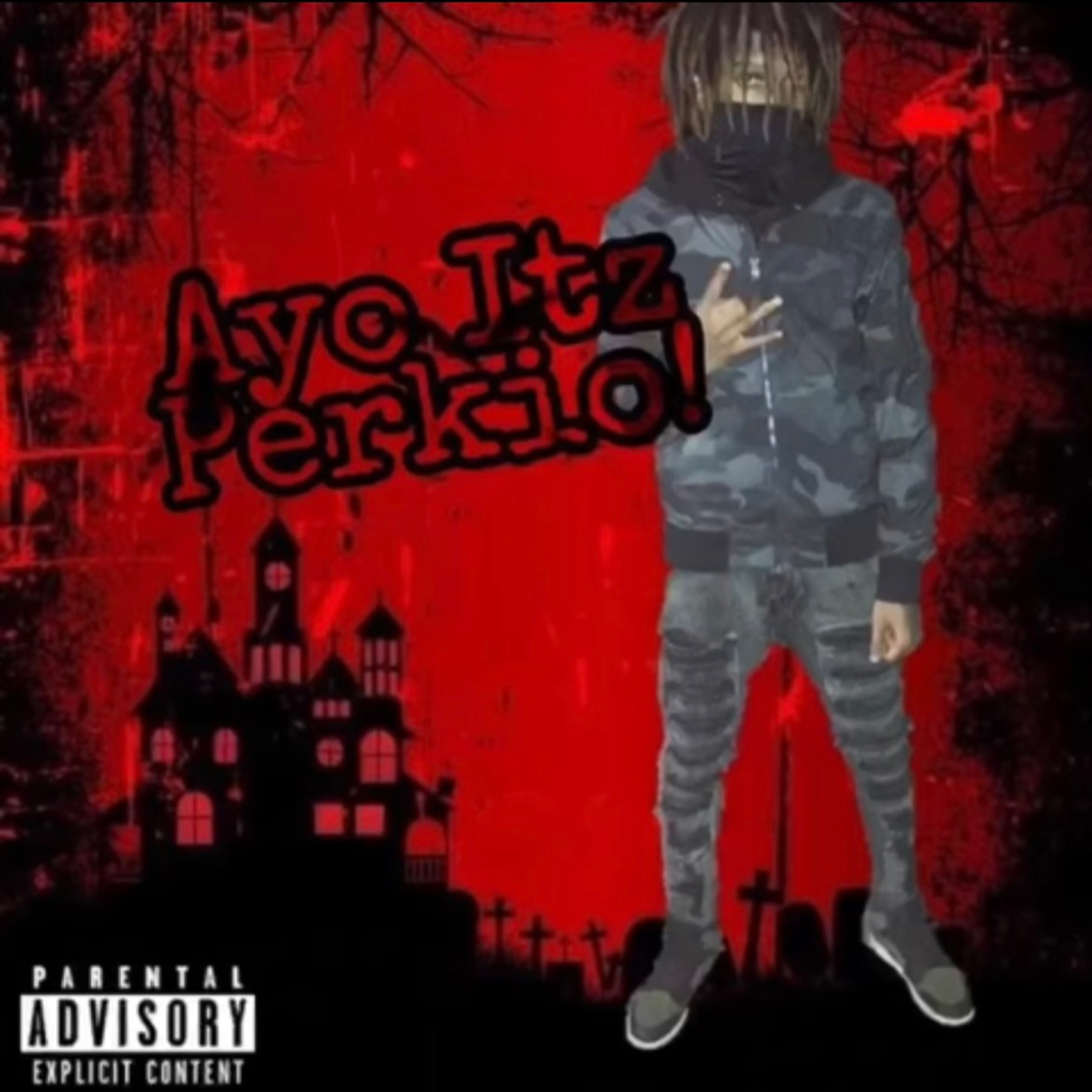 AYO ITZ PERKIOO! artwork