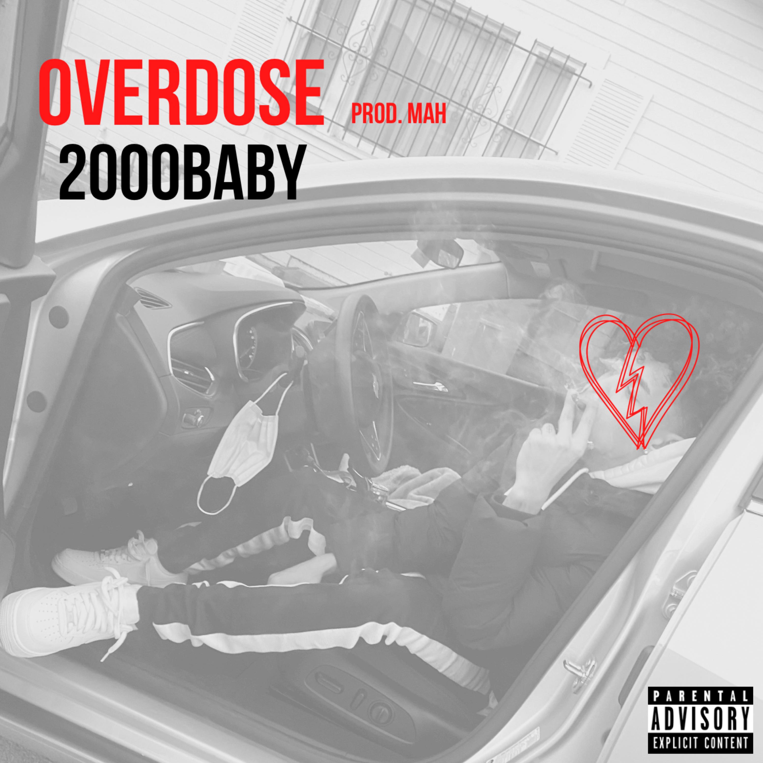 Overdose by 2000Baby cover art
