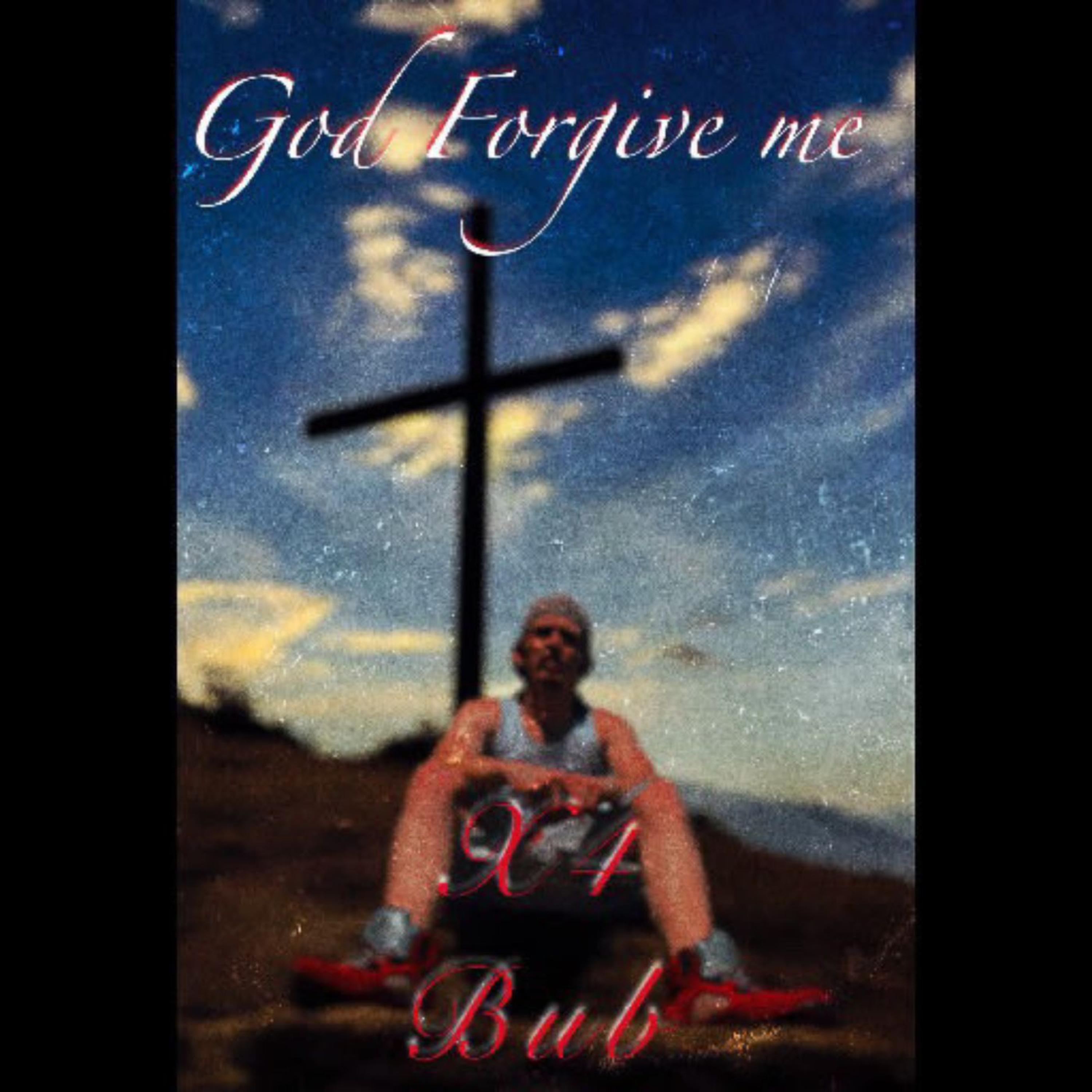 God Forgive Me artwork