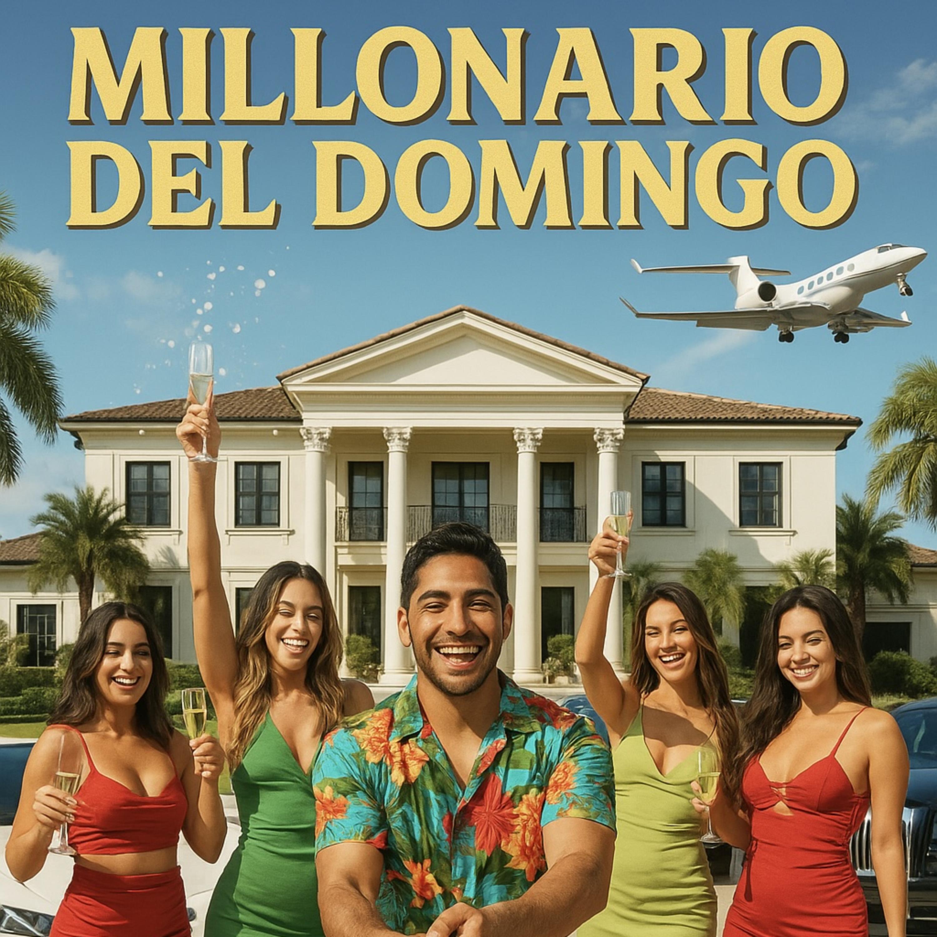Millonario del Domingo artwork