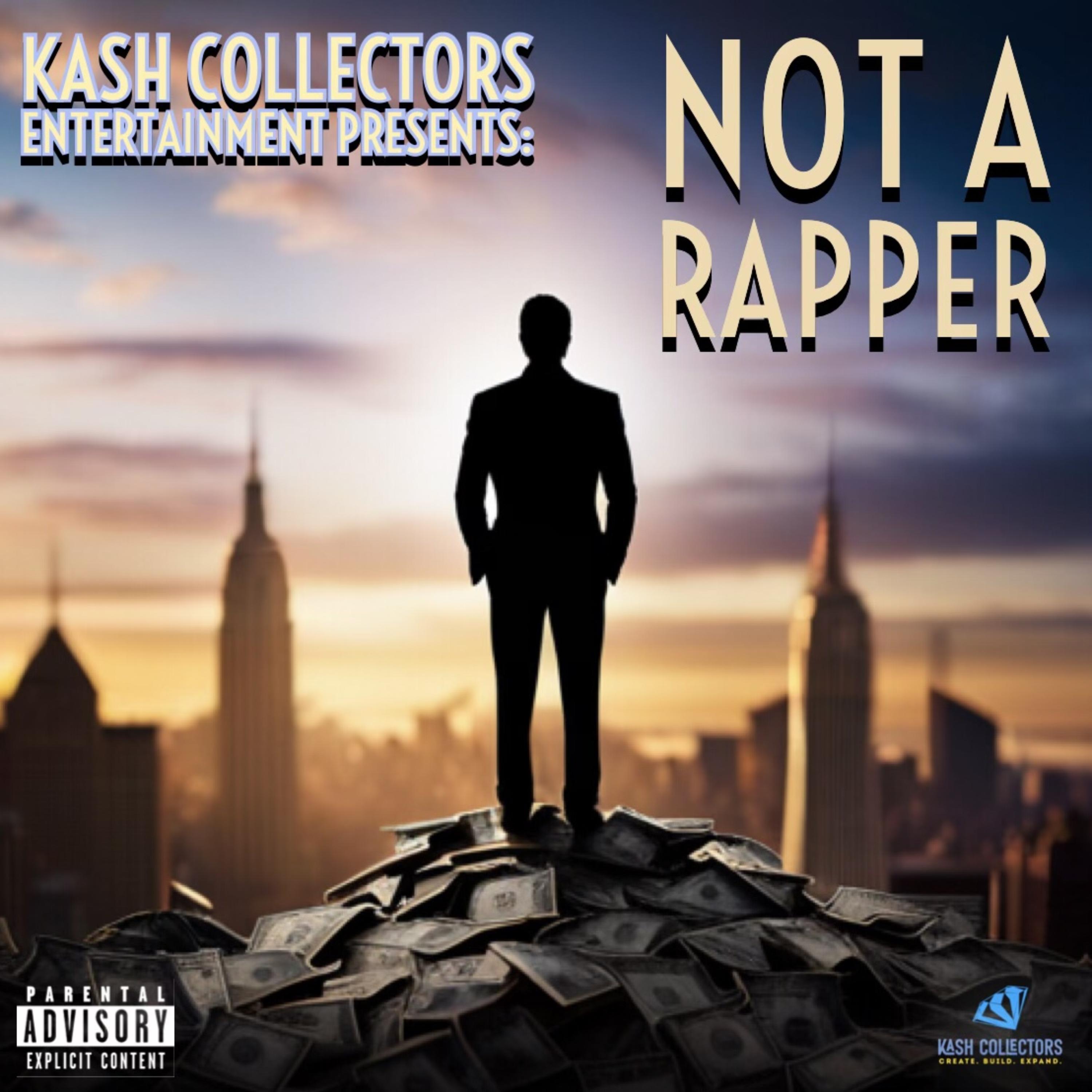 NOT A RAPPER artwork