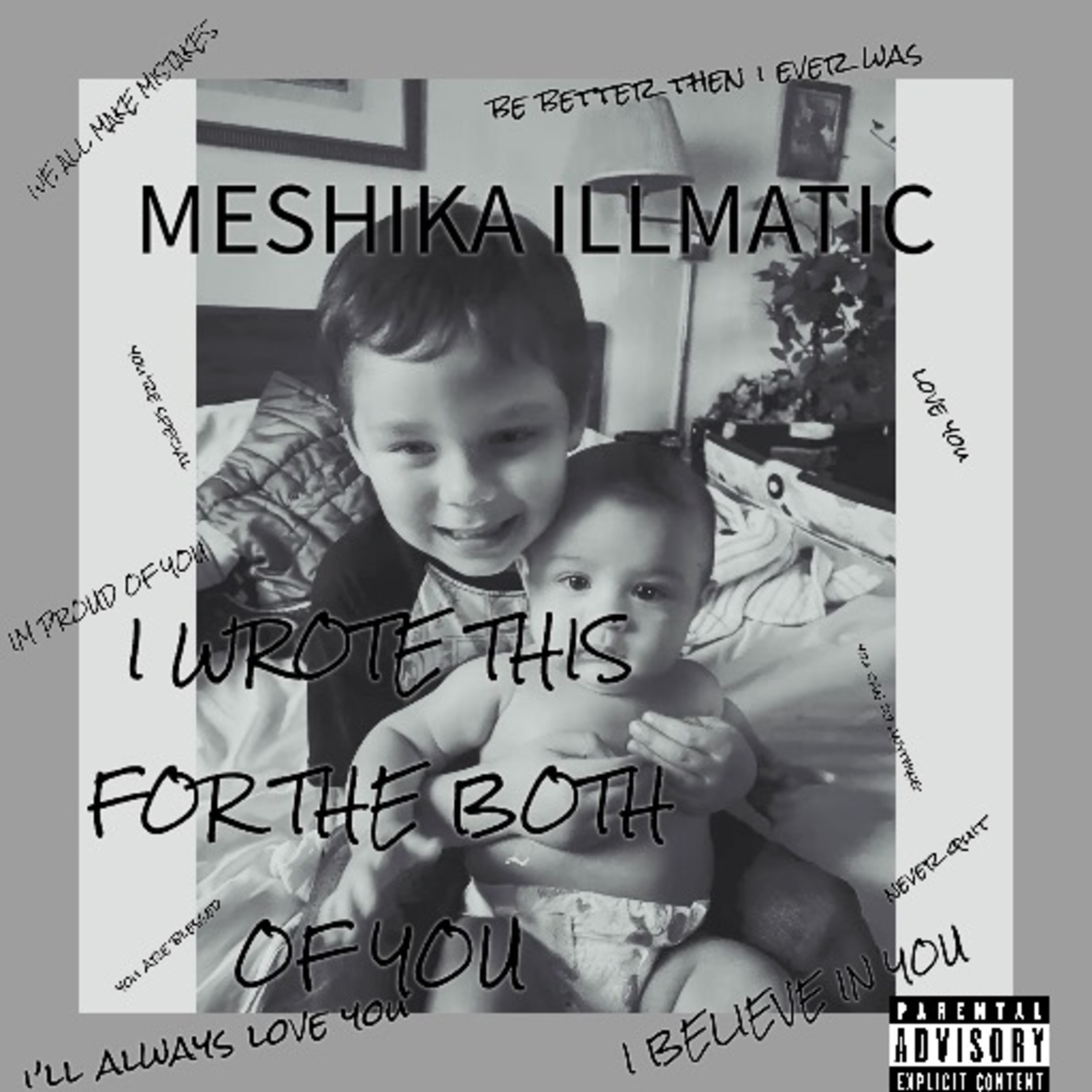 I WROTE THIS FOR THE BOTH OF YOU artwork