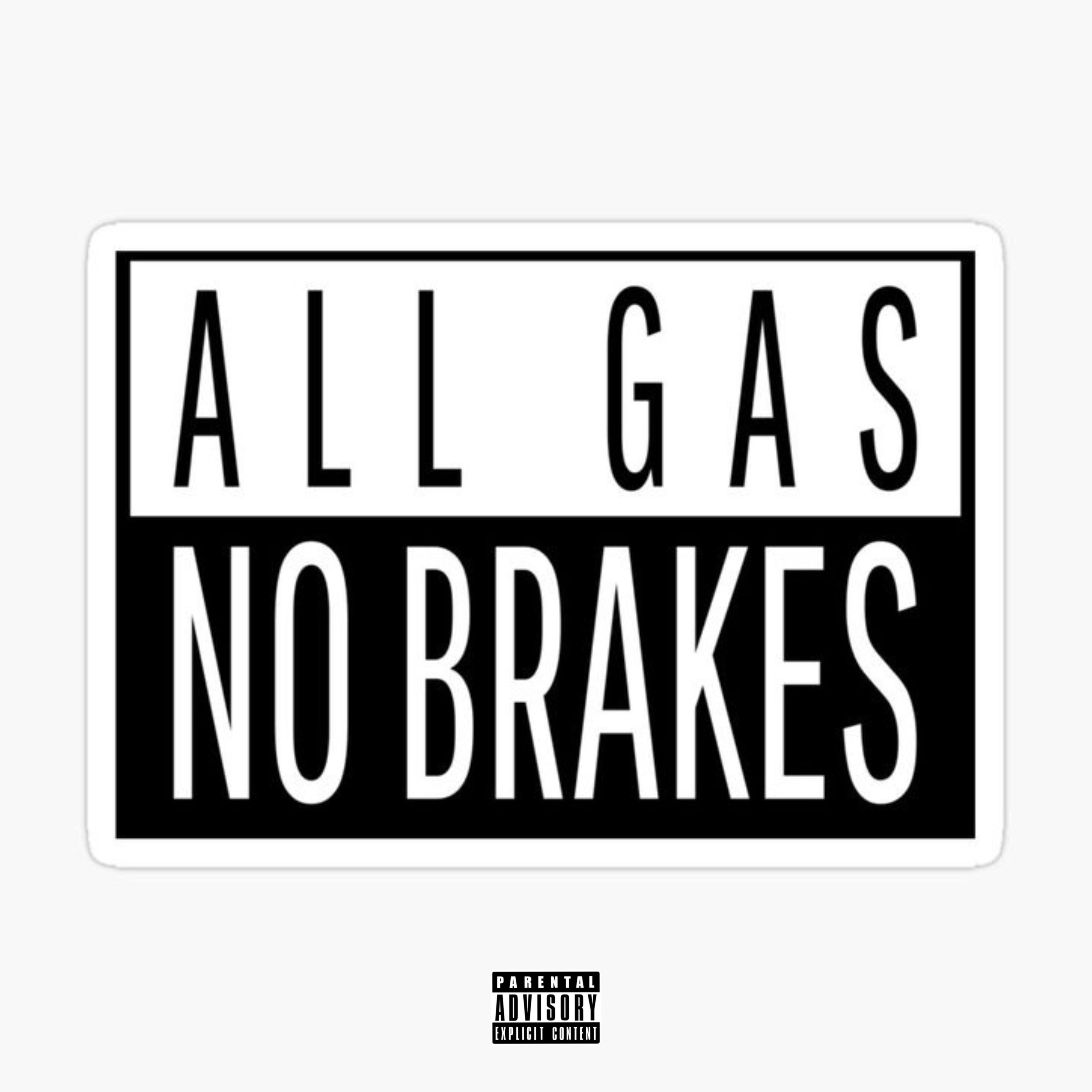 All Gas,No Breaks artwork
