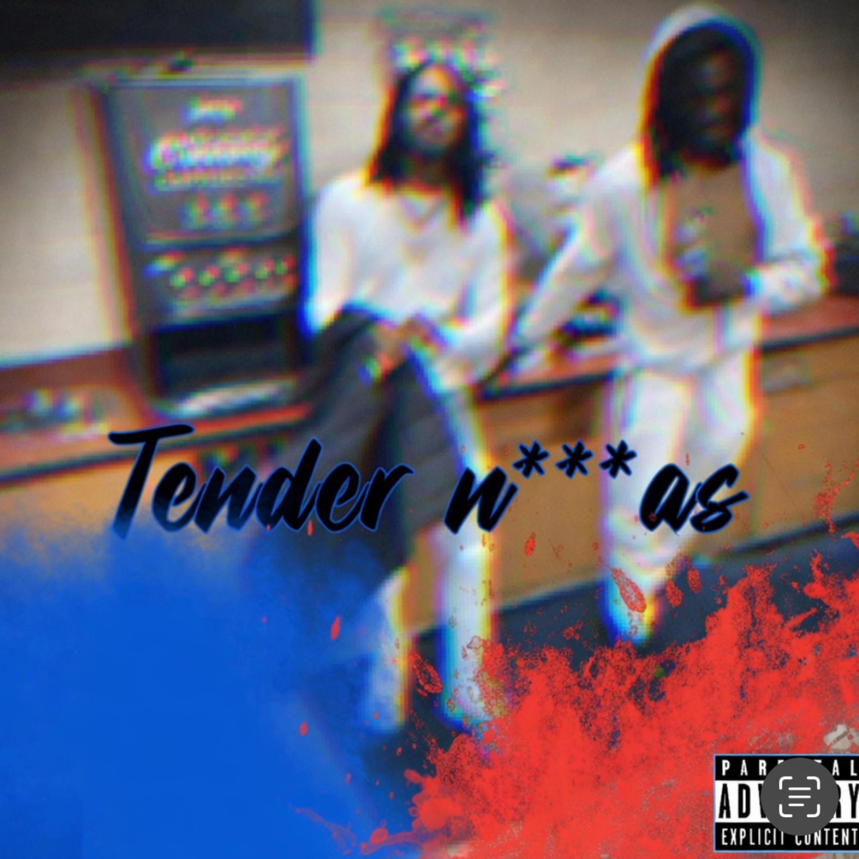 Tender Ns by Rdgtee cover art