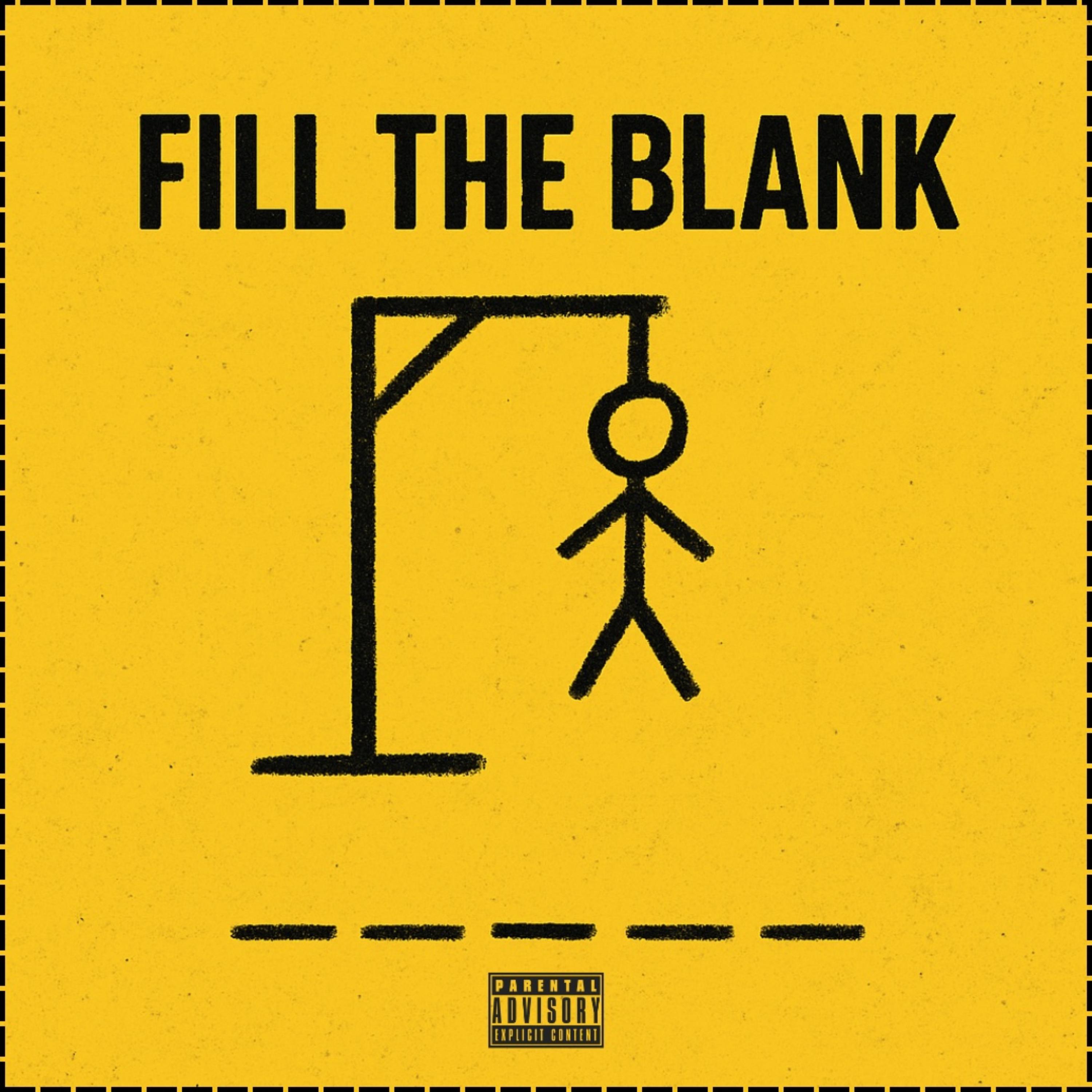 FILL THE BLANK artwork