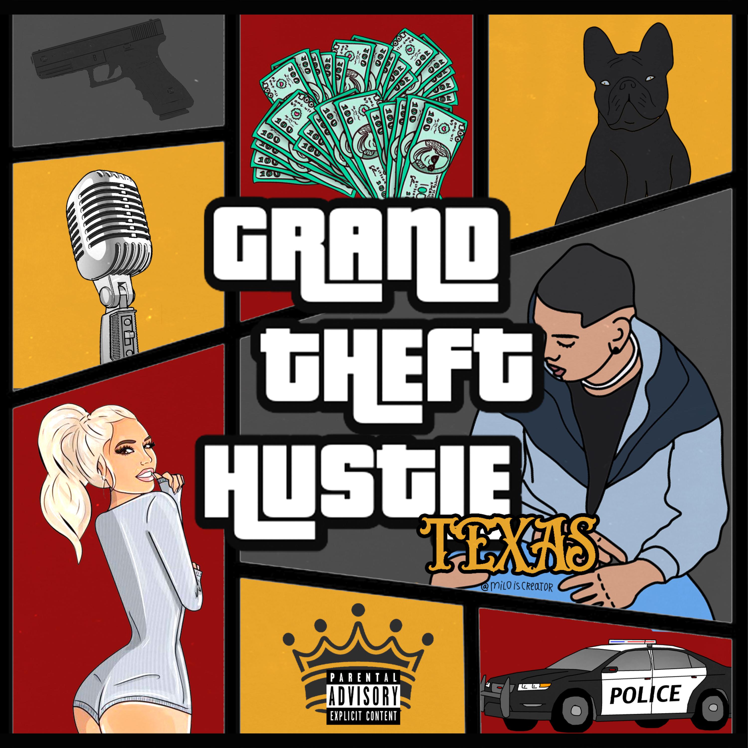 GRAND THEFT HUSTLE artwork
