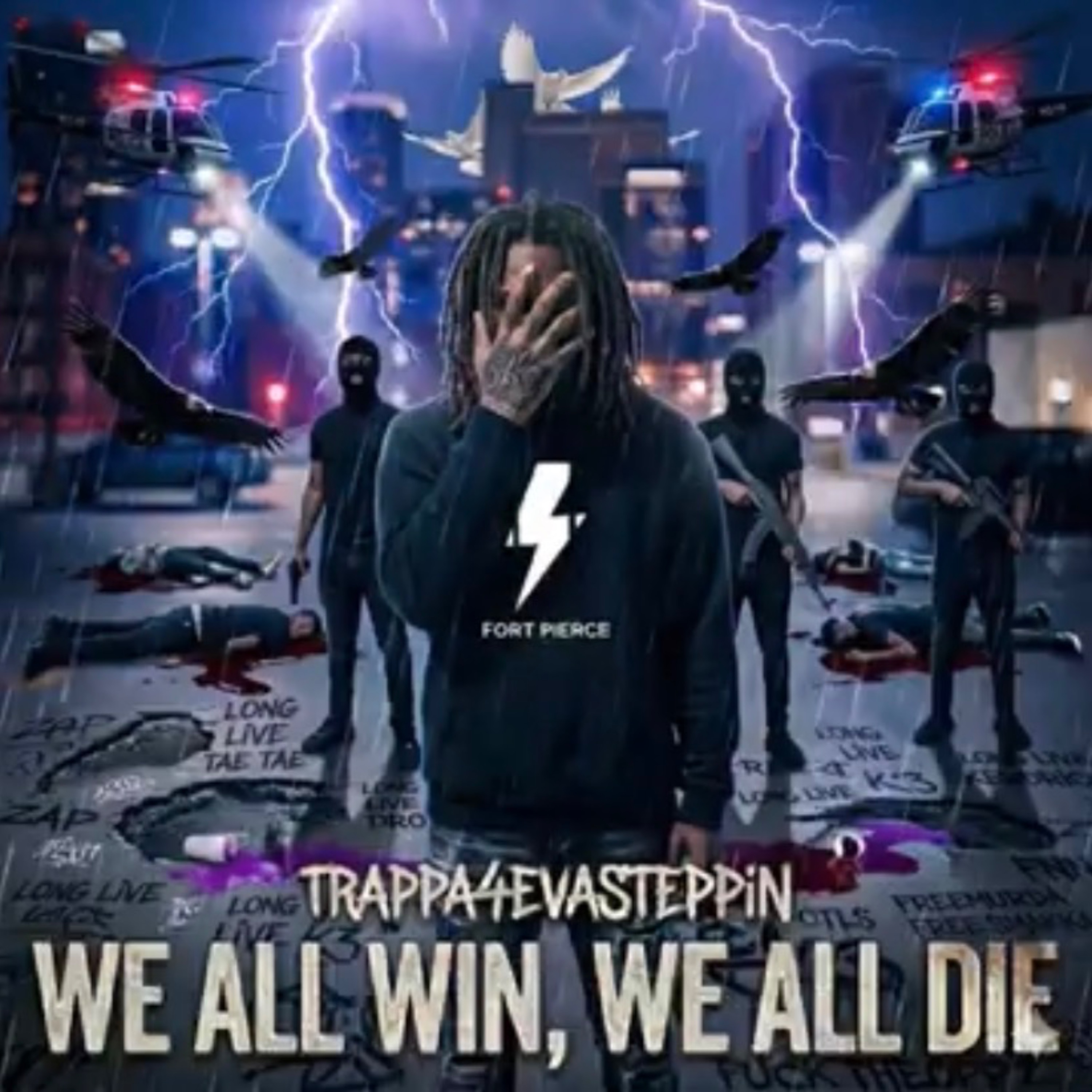 We All Win, We All Die by Trappa4evasteppin cover art