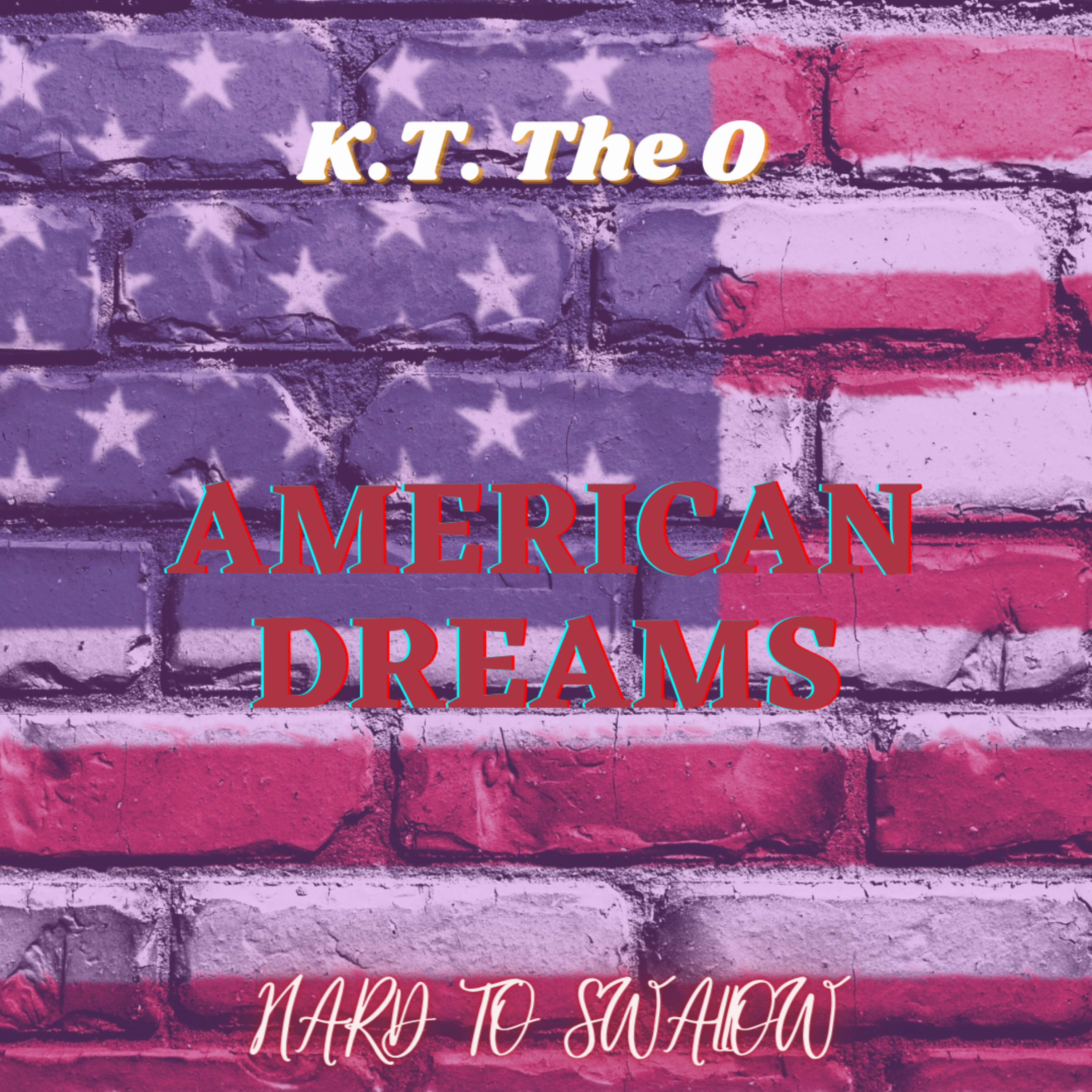 American Dreams by K.T. The O cover art