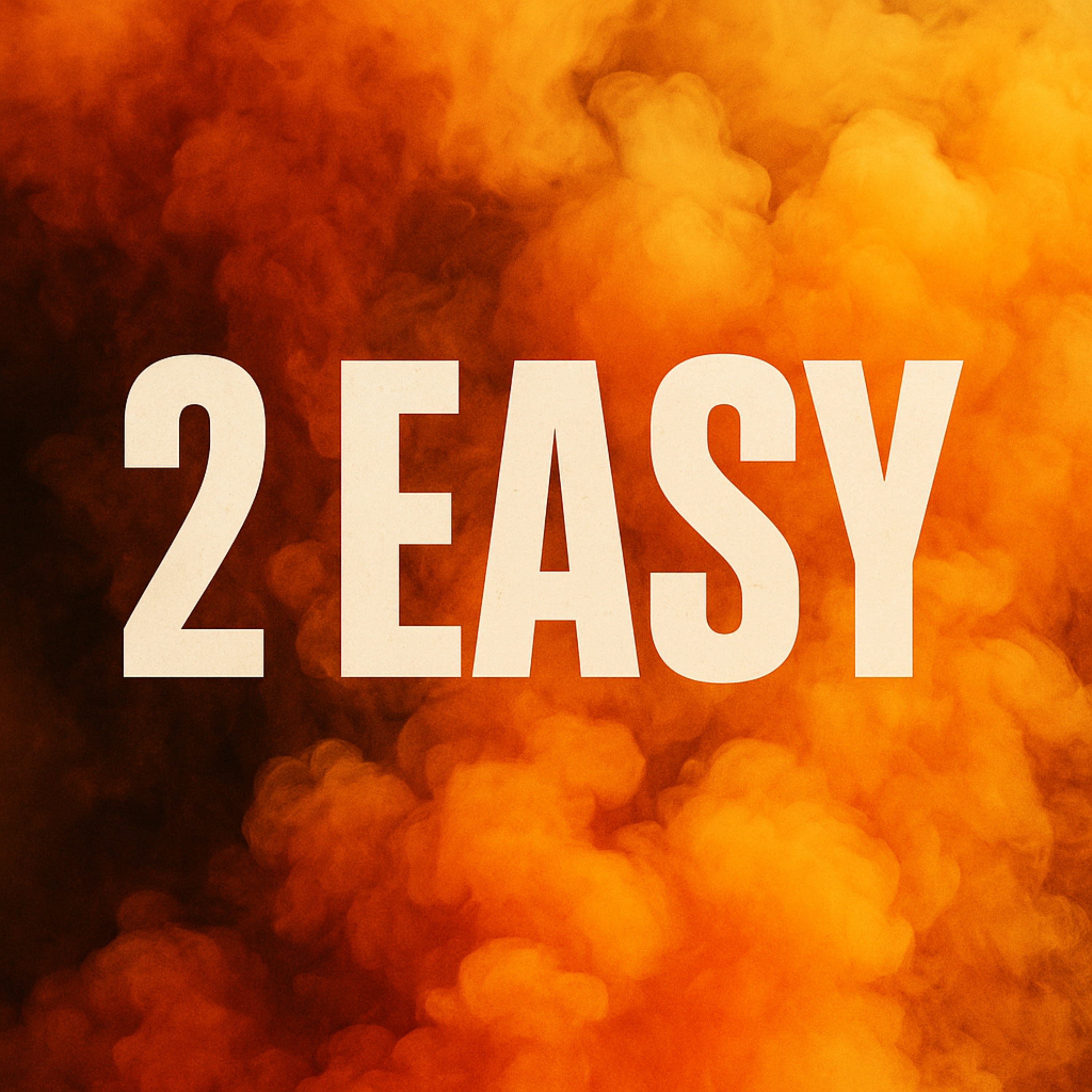 2 EASY by 239DEADLY cover art