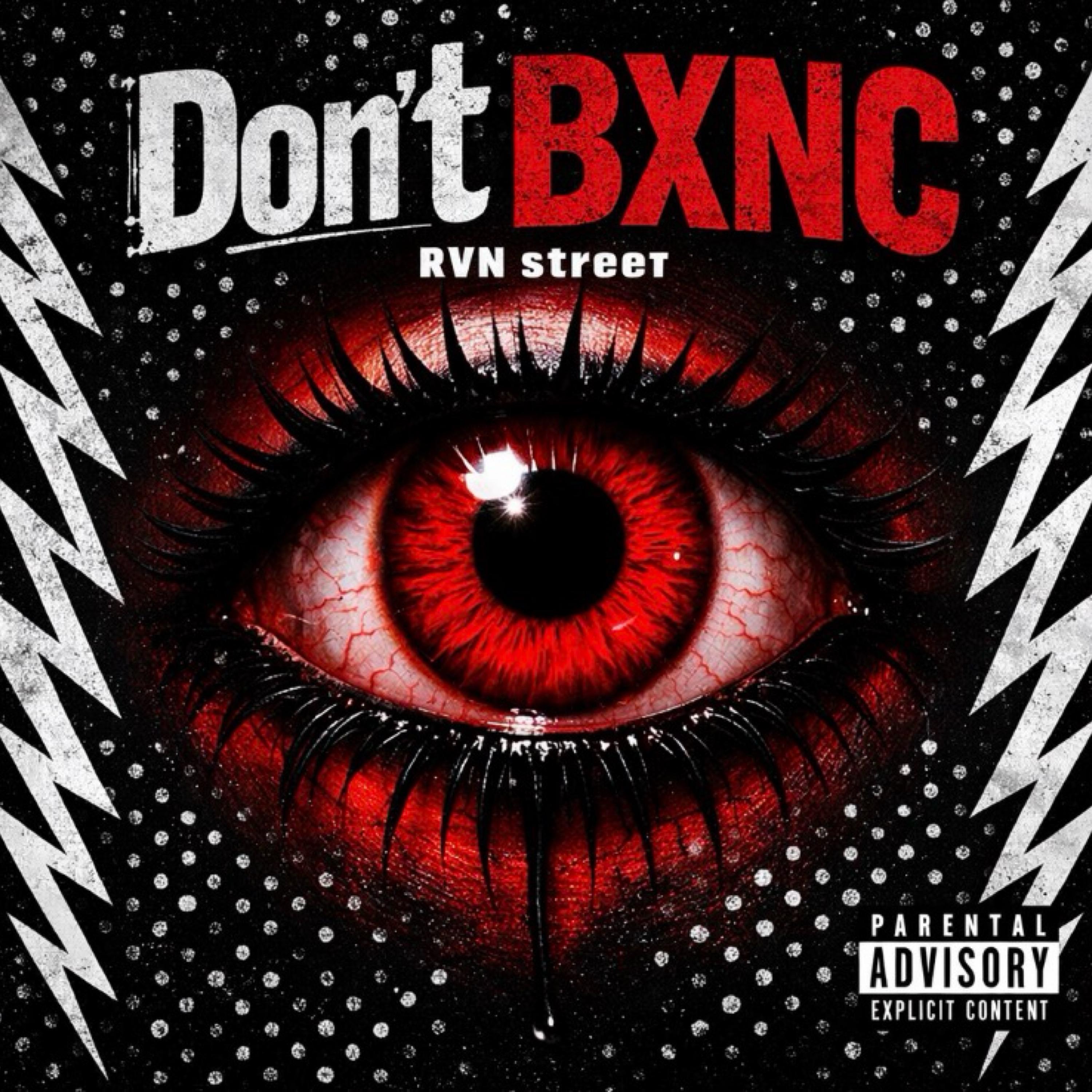 Don’t Bxnc artwork