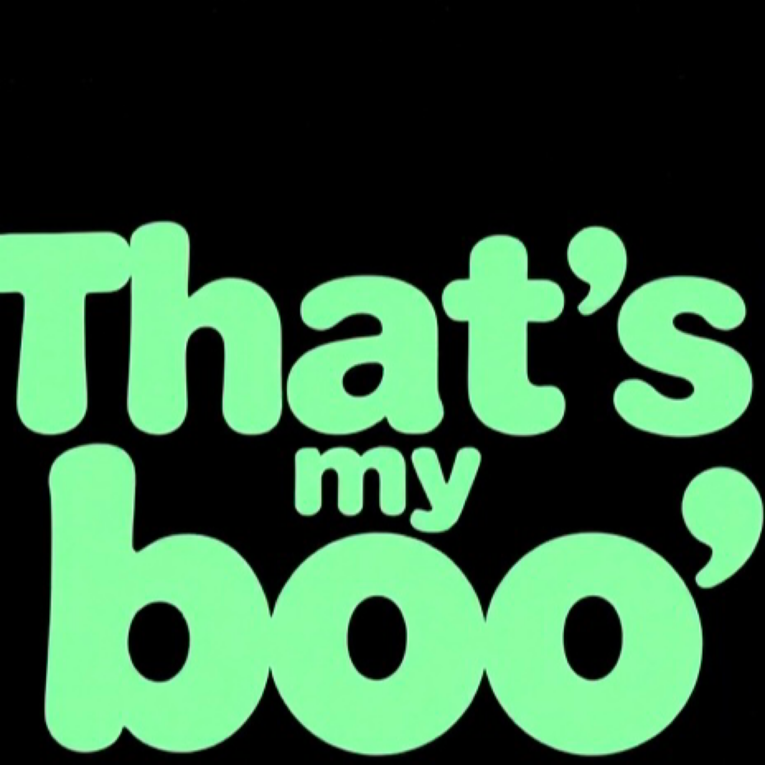 That’s My Boo artwork