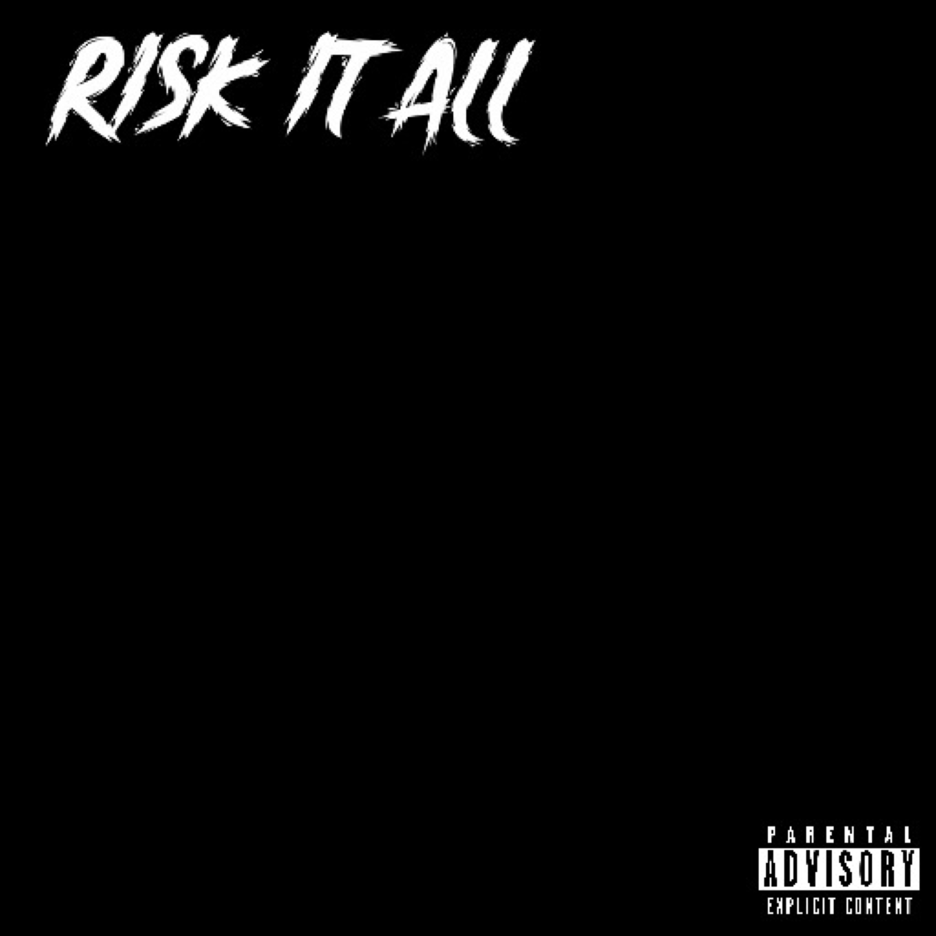 RISK IT ALL artwork