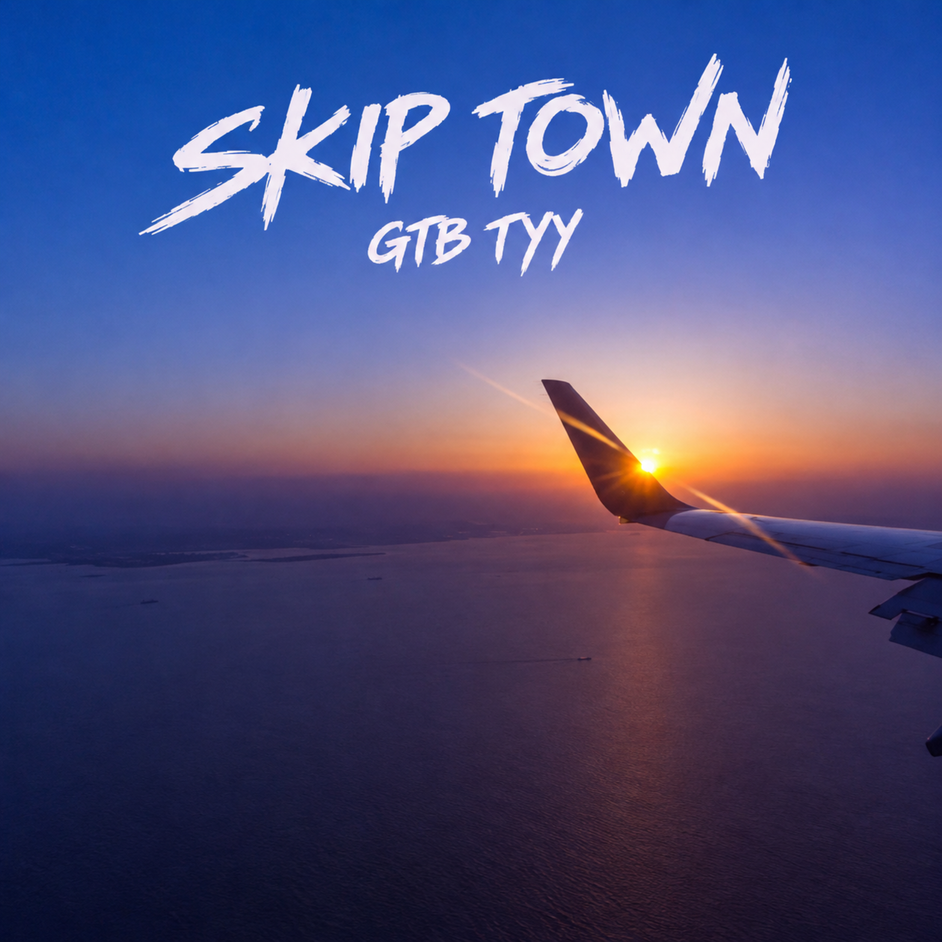 Skip Town by GTB TYY cover art