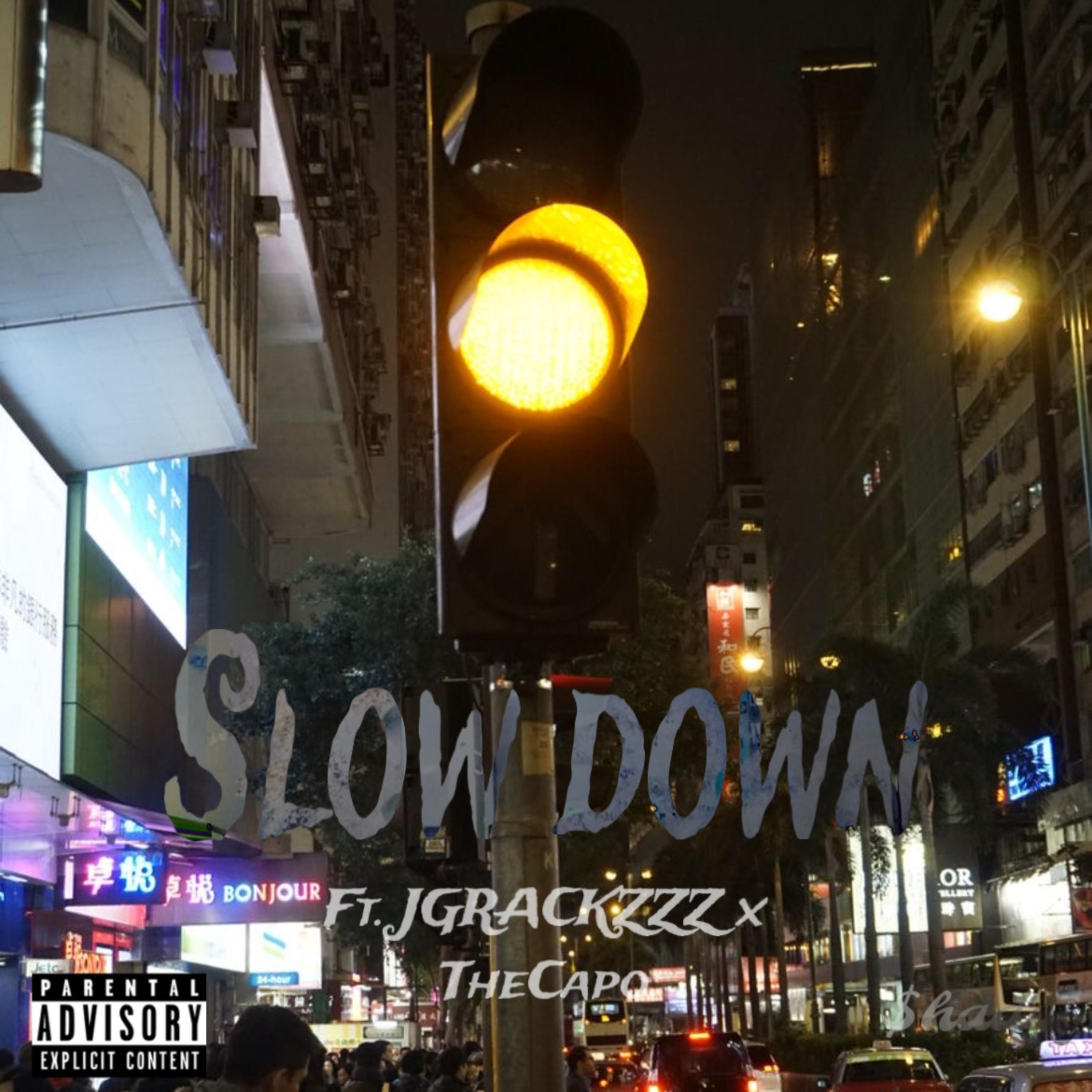 Slow Down artwork