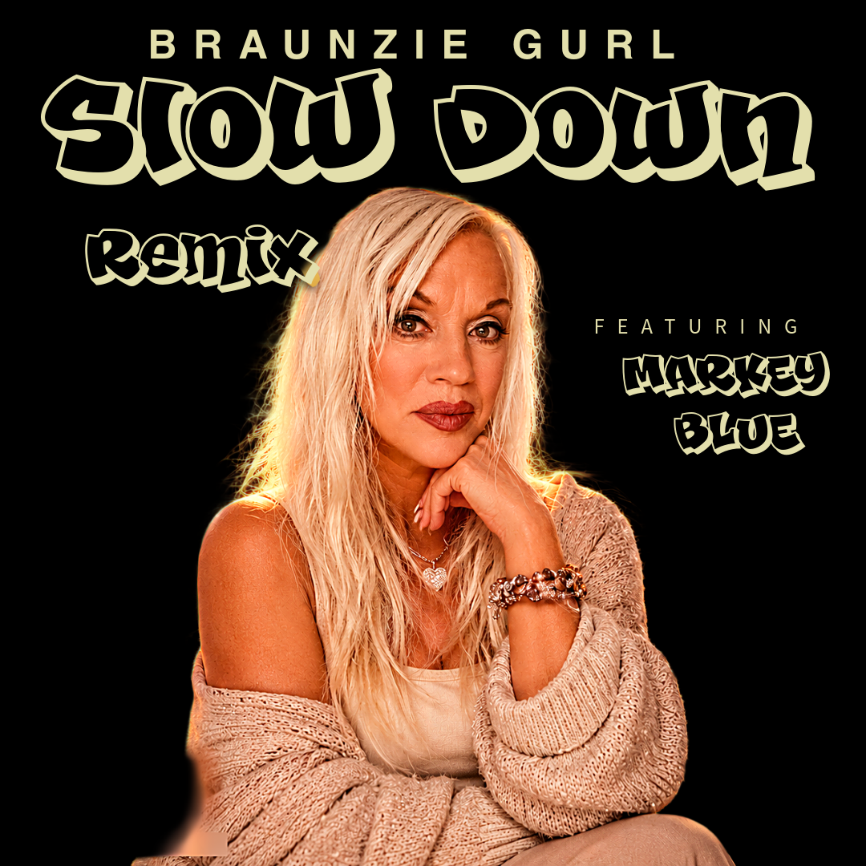 Slow Down-Remix by Braunzie Gurl cover art
