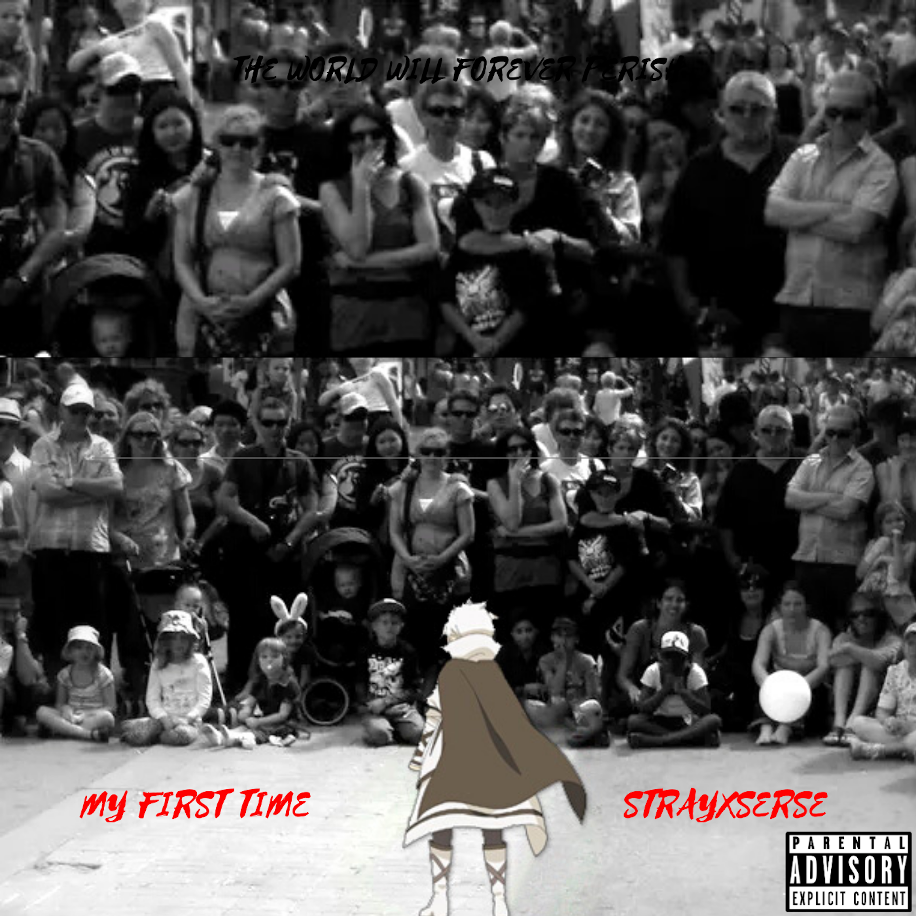 My First Time by StrayXSerse cover art