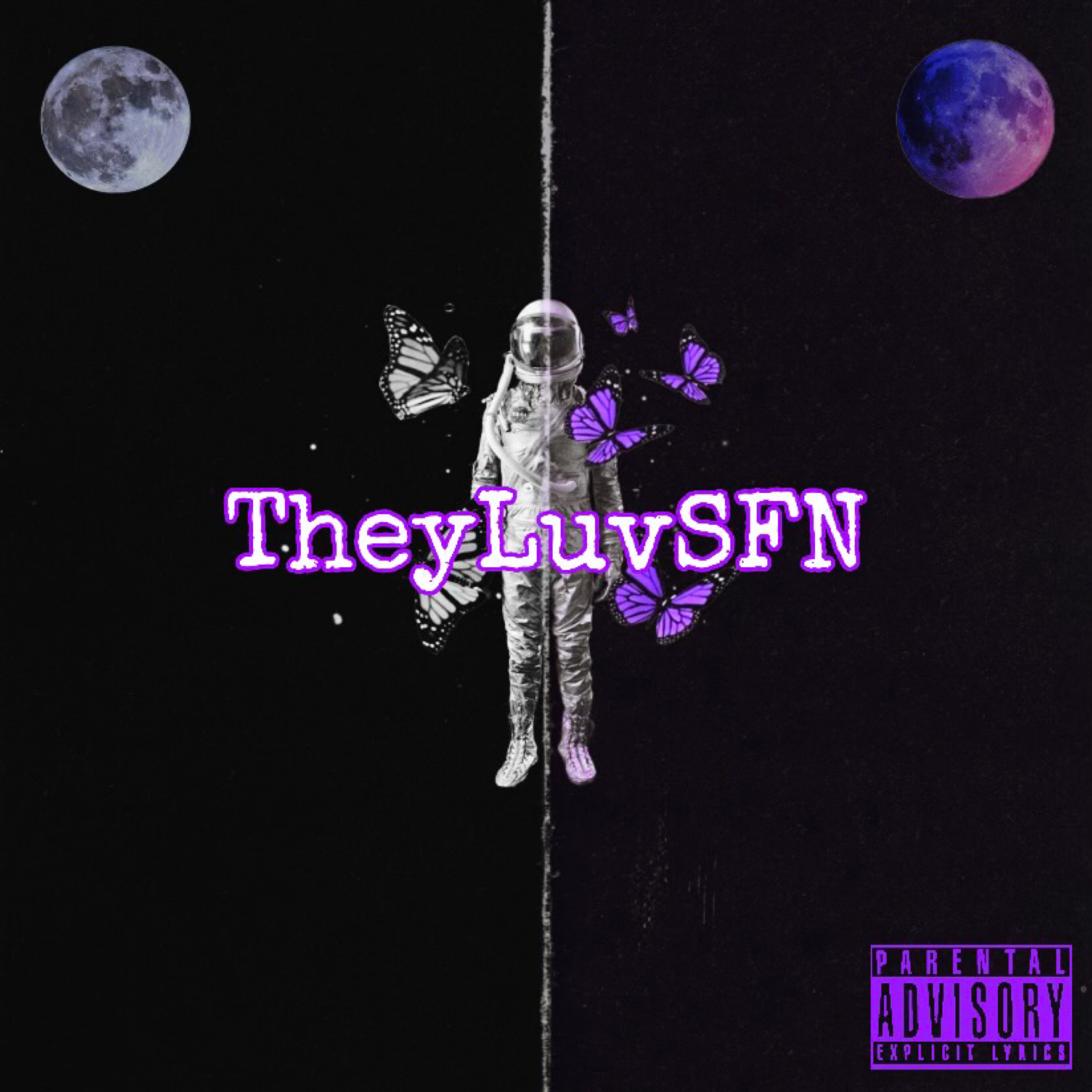 TheyLuvSFN by SFN Mauzy cover art