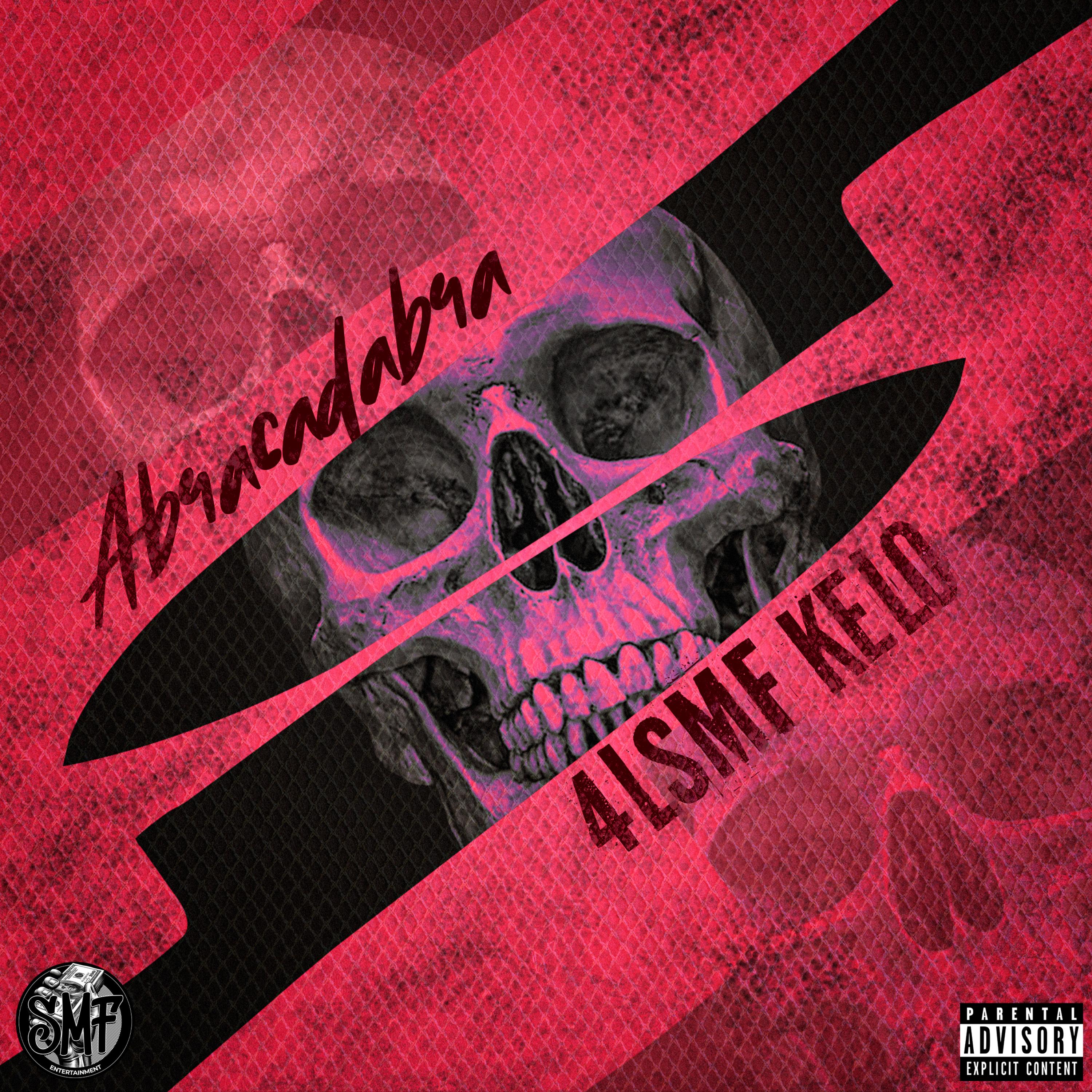 Abracadabra by 4LSMF Kelo cover art