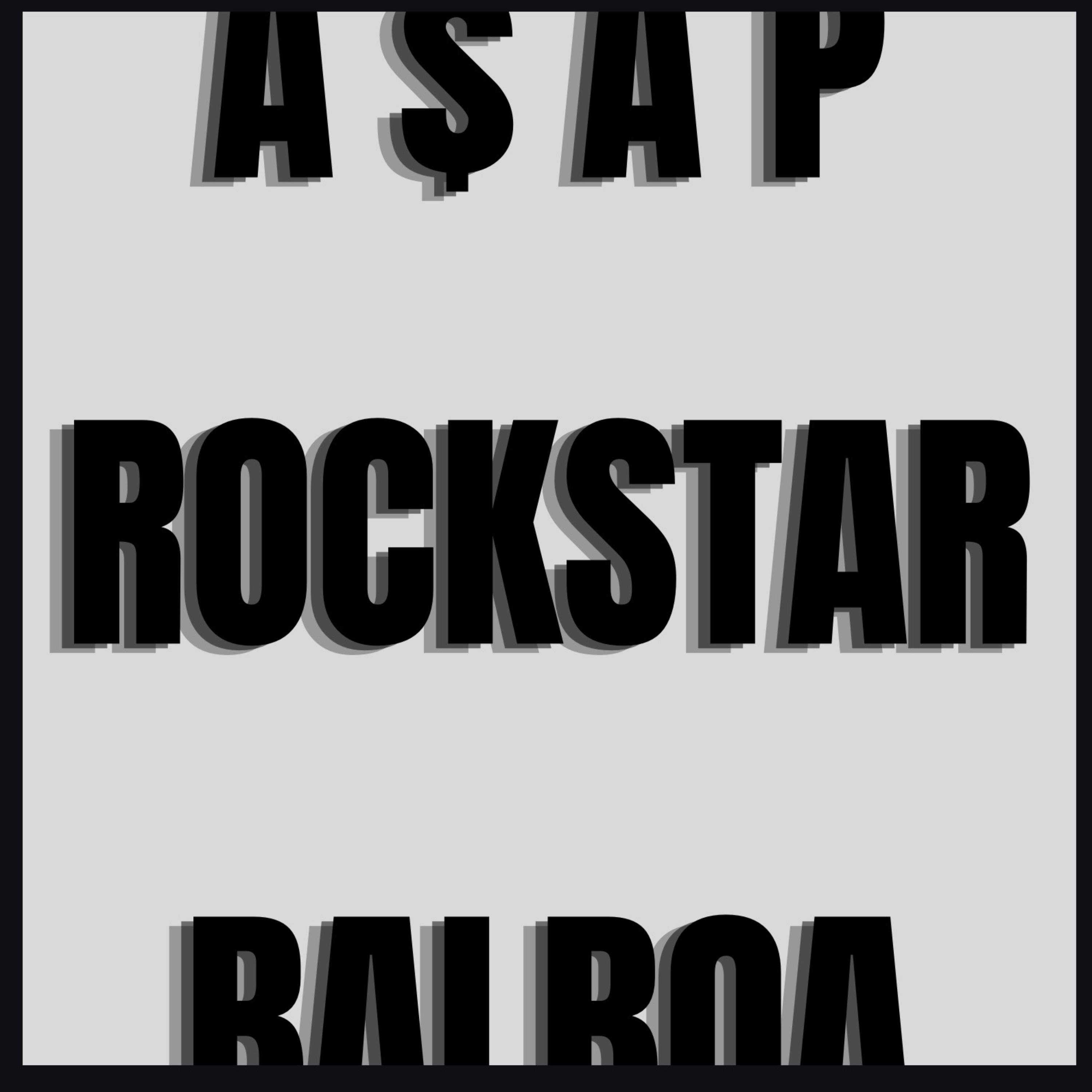 ROCKSTAR by A $ A P cover art