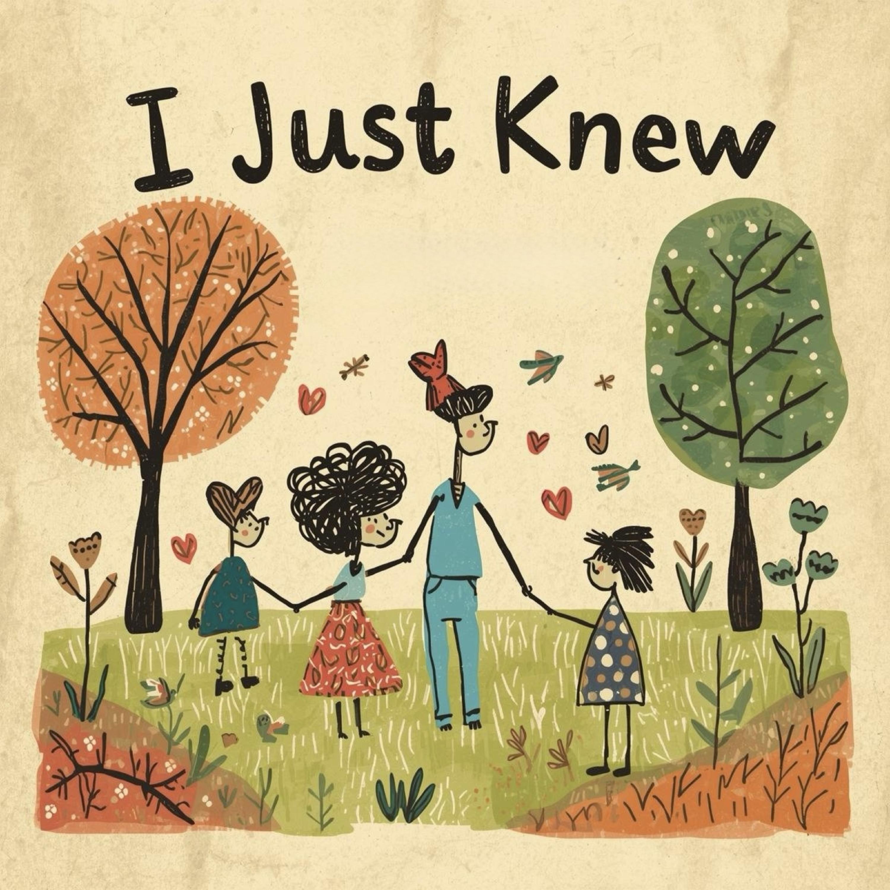 I Just Knew artwork