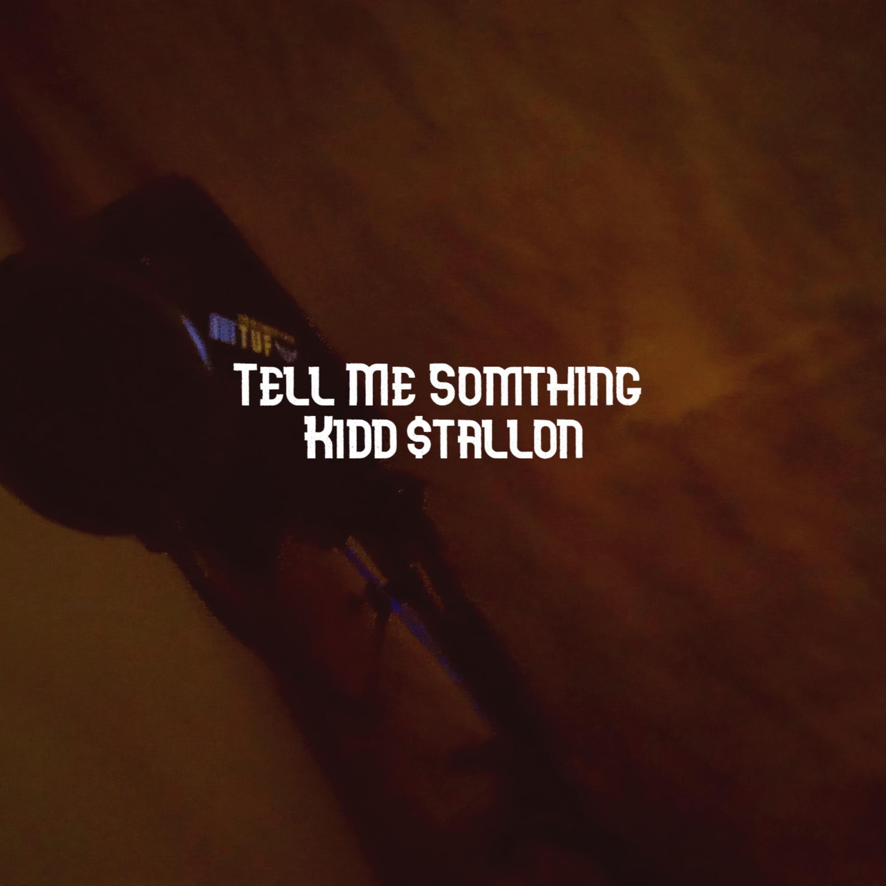 Tell Me Something artwork