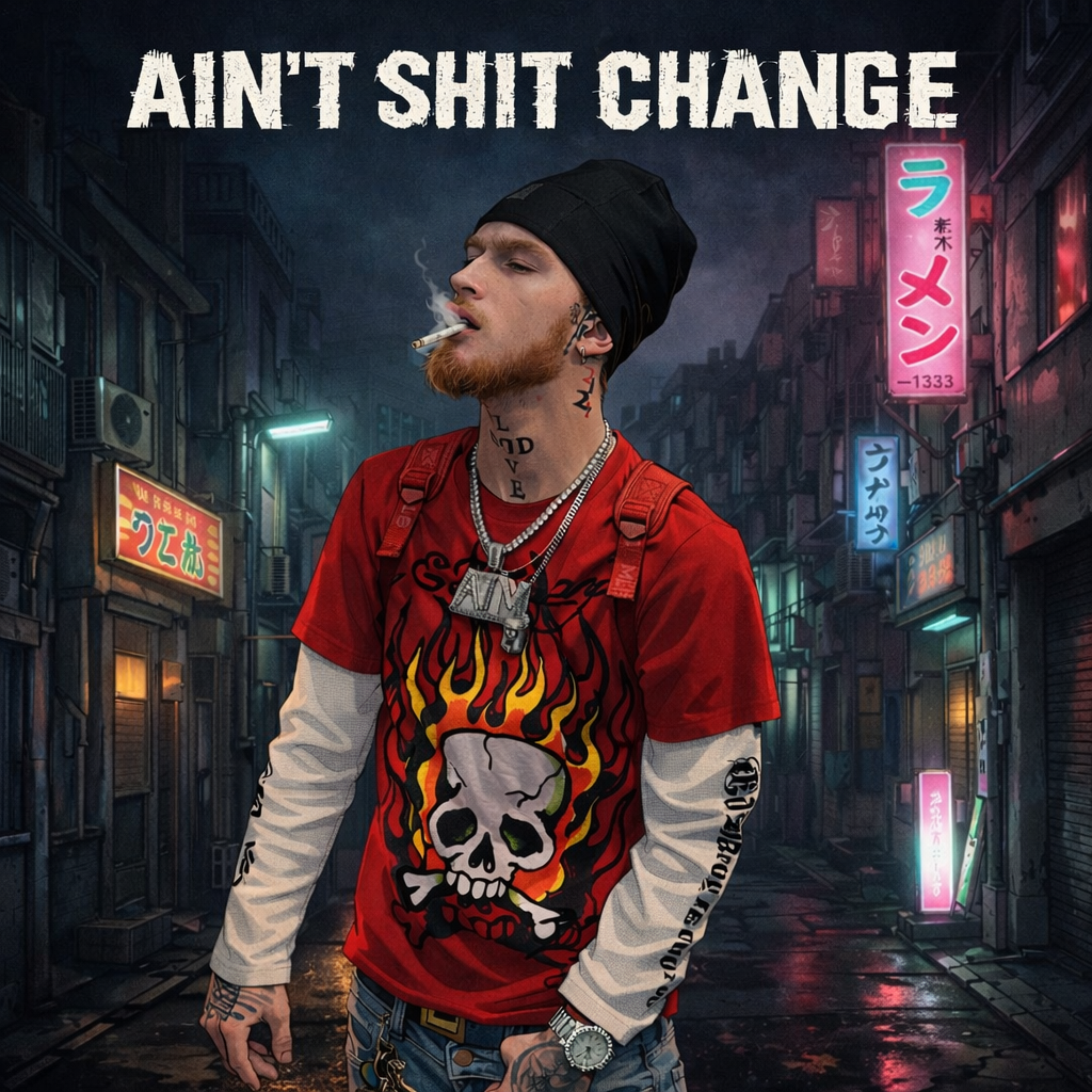 Ain’t Shit Change artwork