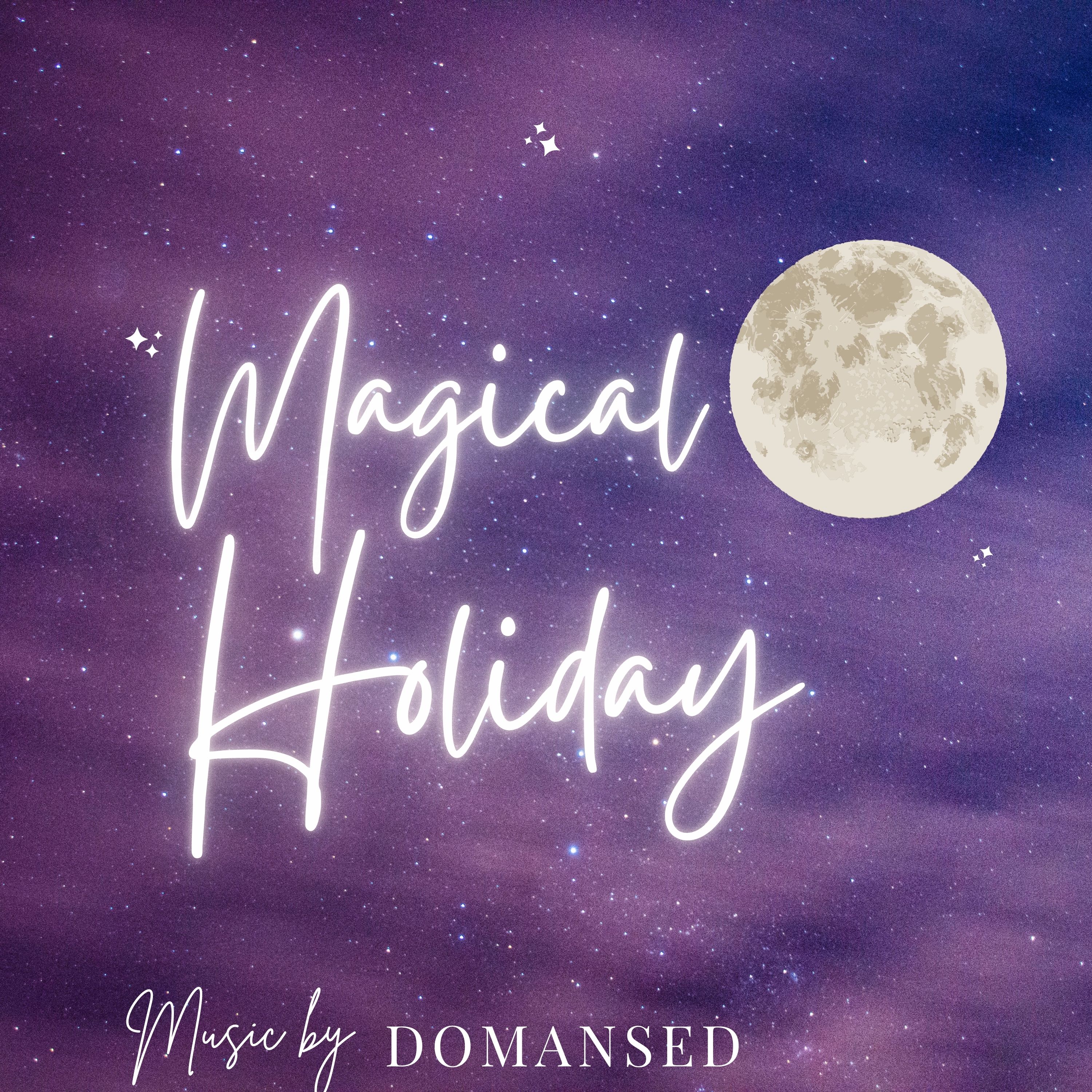 Magical Holiday artwork