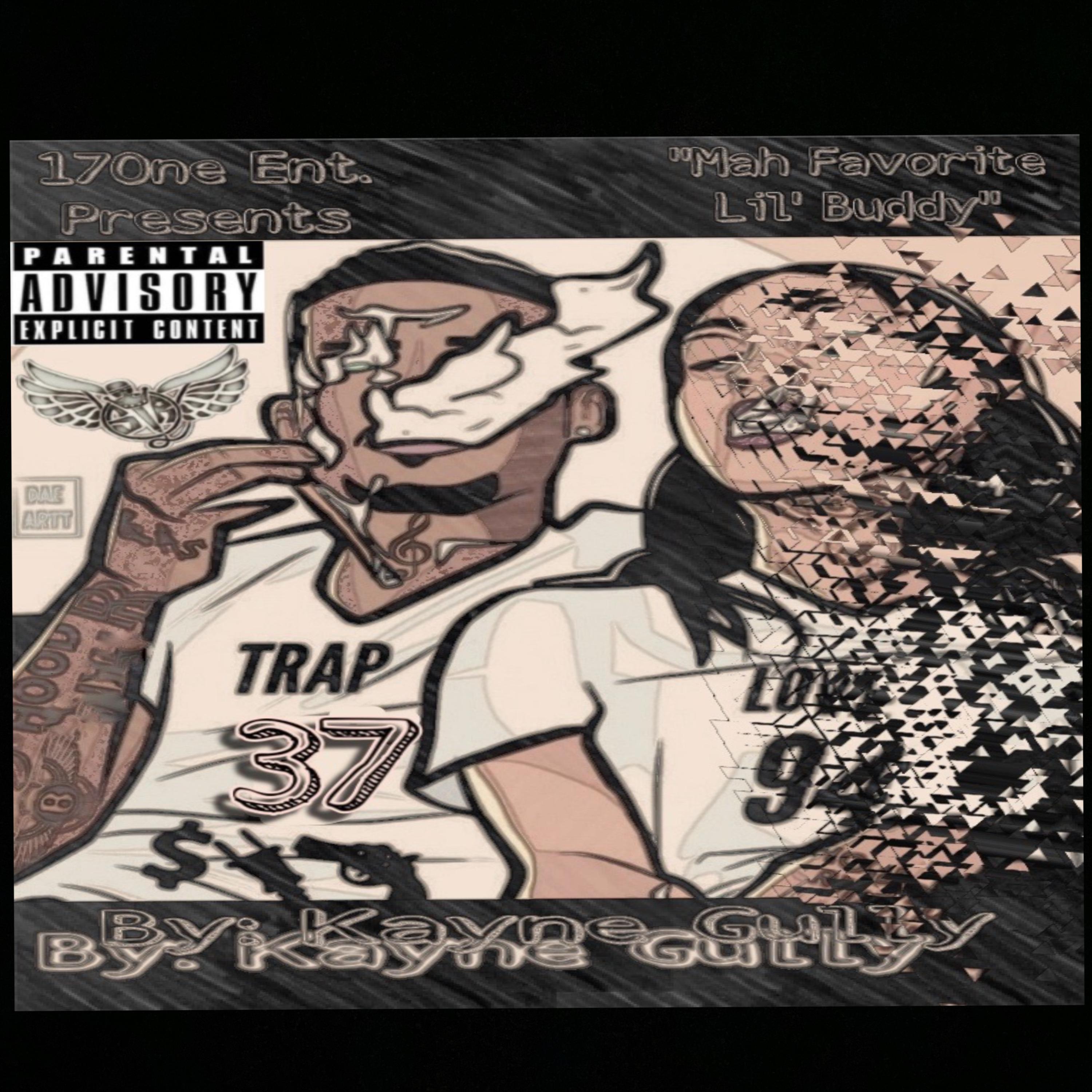 Mah Favorite Lil Buddy artwork