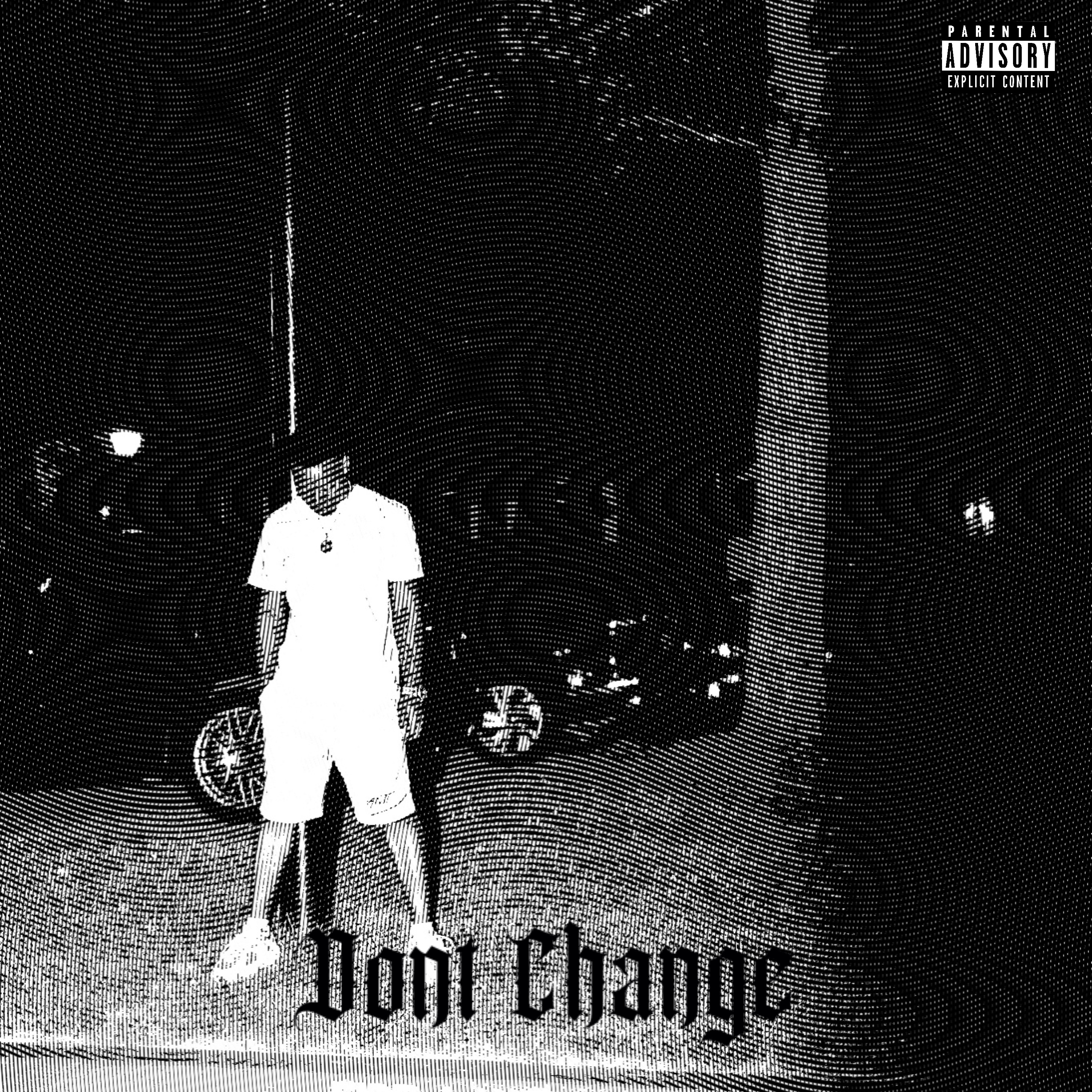 Dont Change artwork