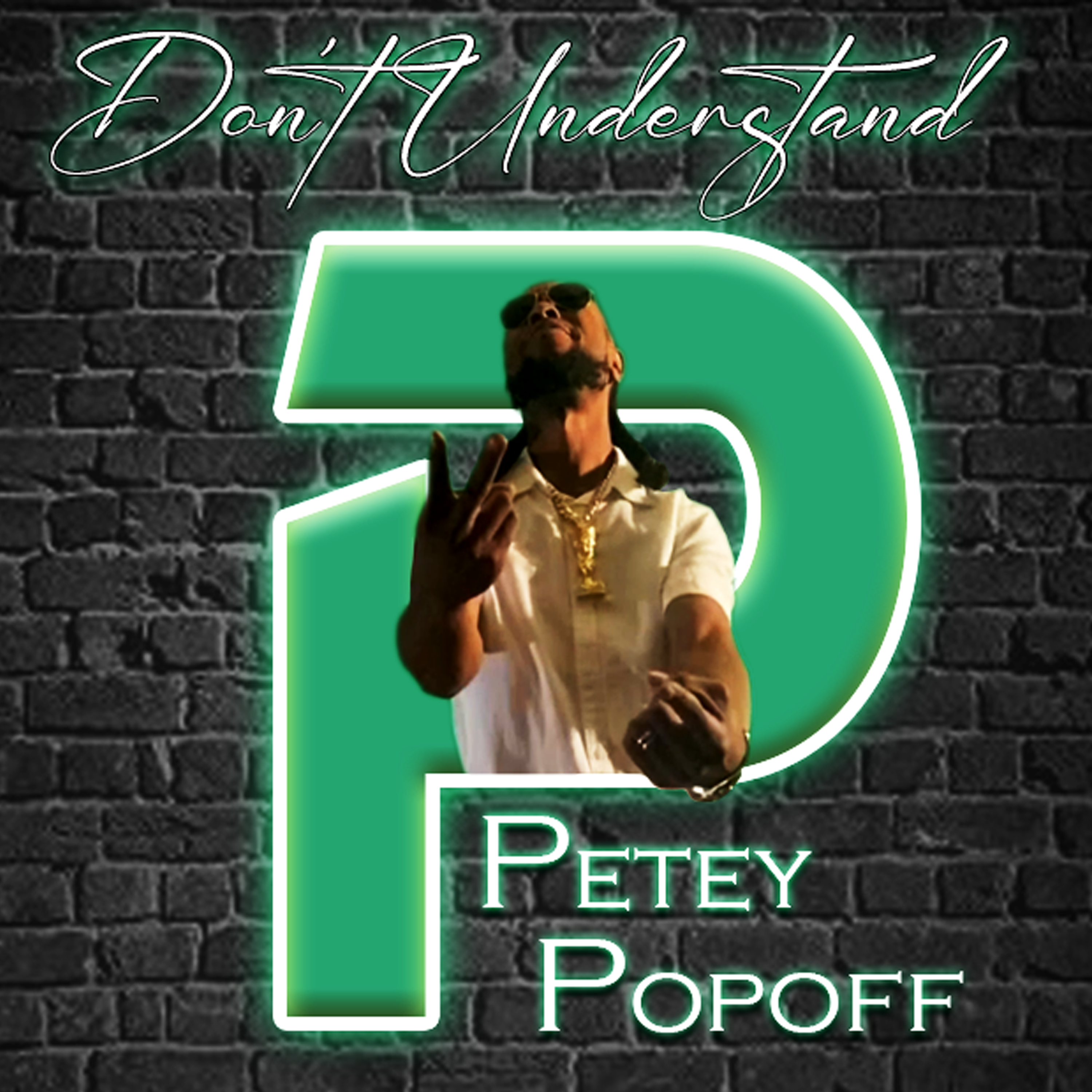 Don't Understand by Petey Popoff cover art