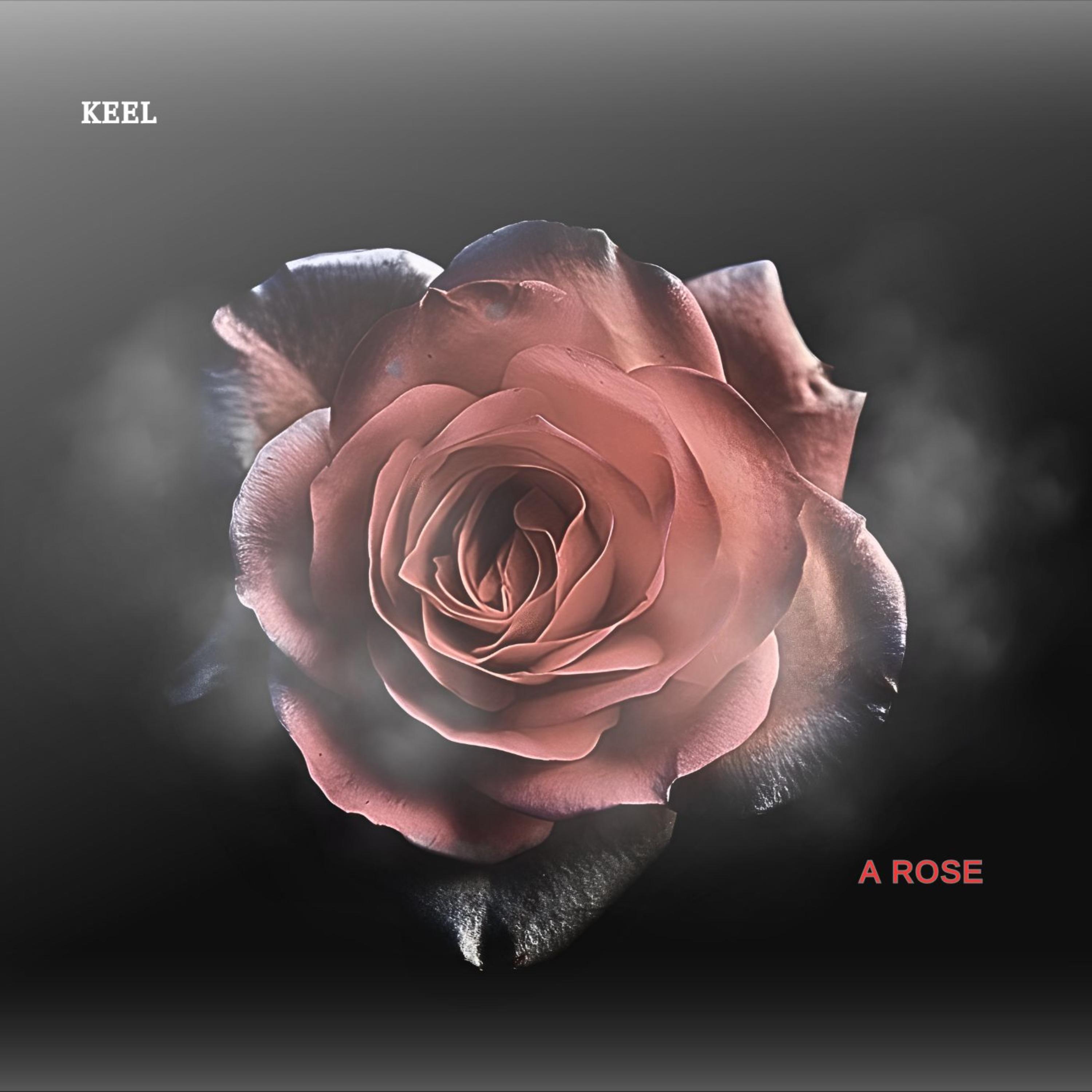 A ROSE by KEEL cover art