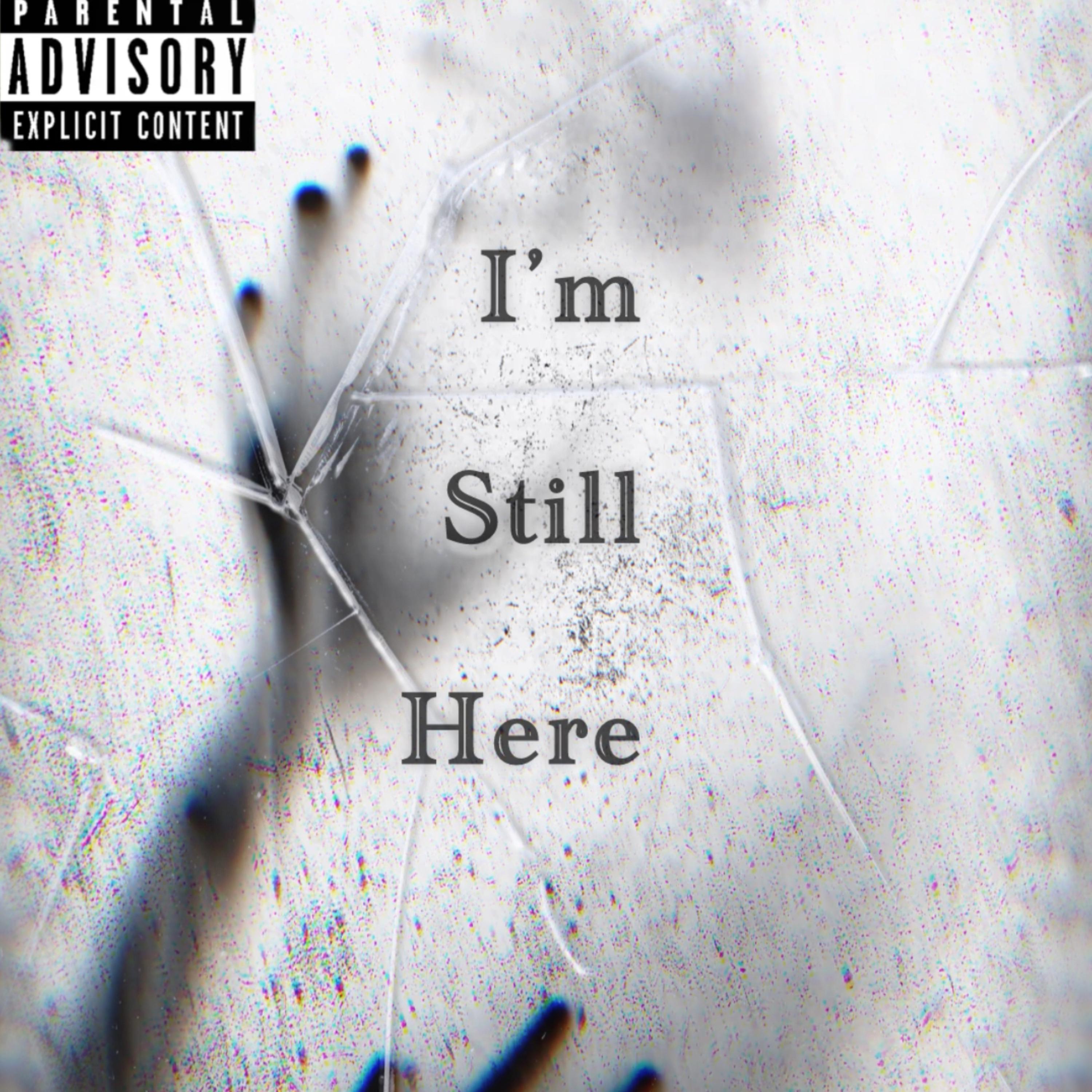 I’m Still Here artwork
