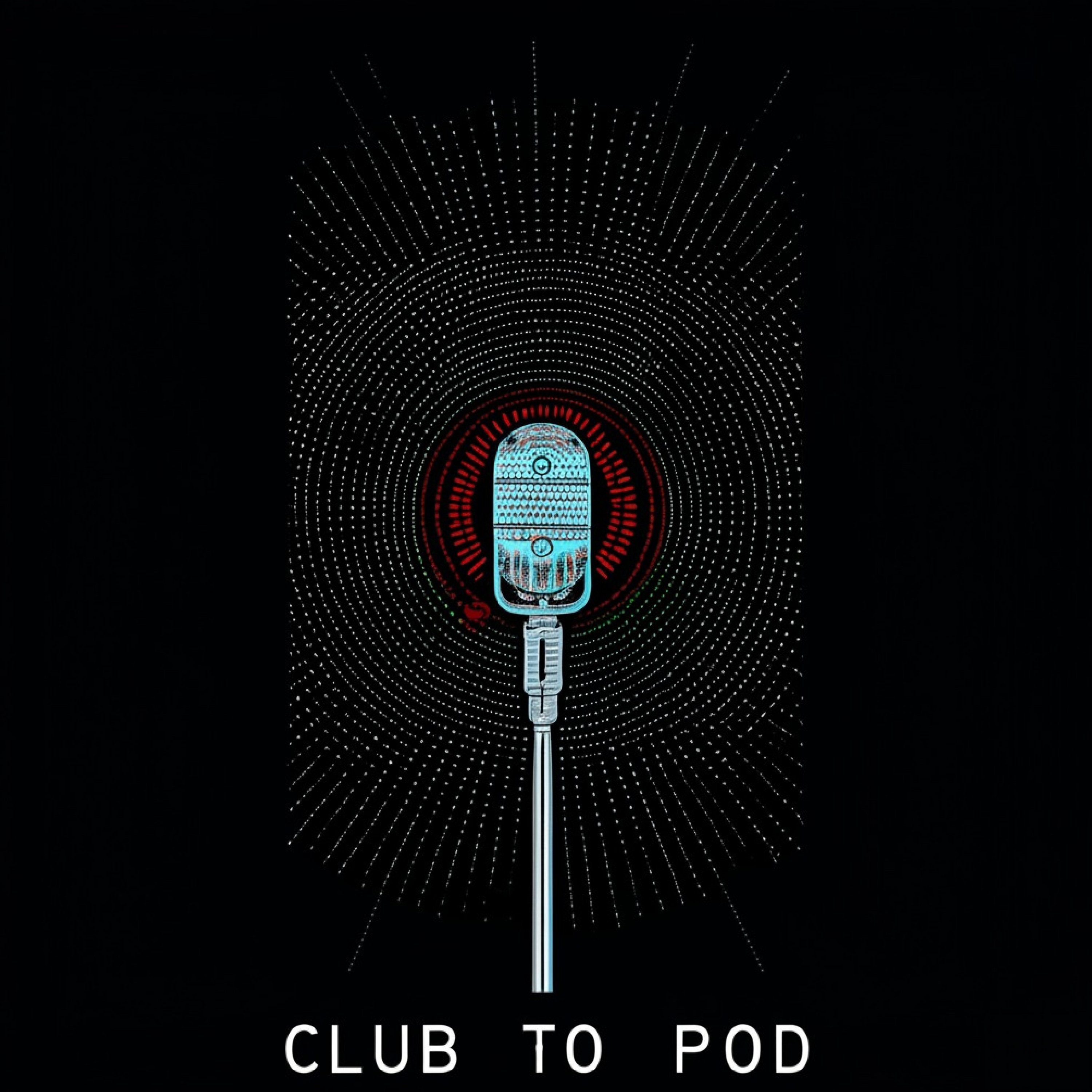 CLUB TO POD artwork