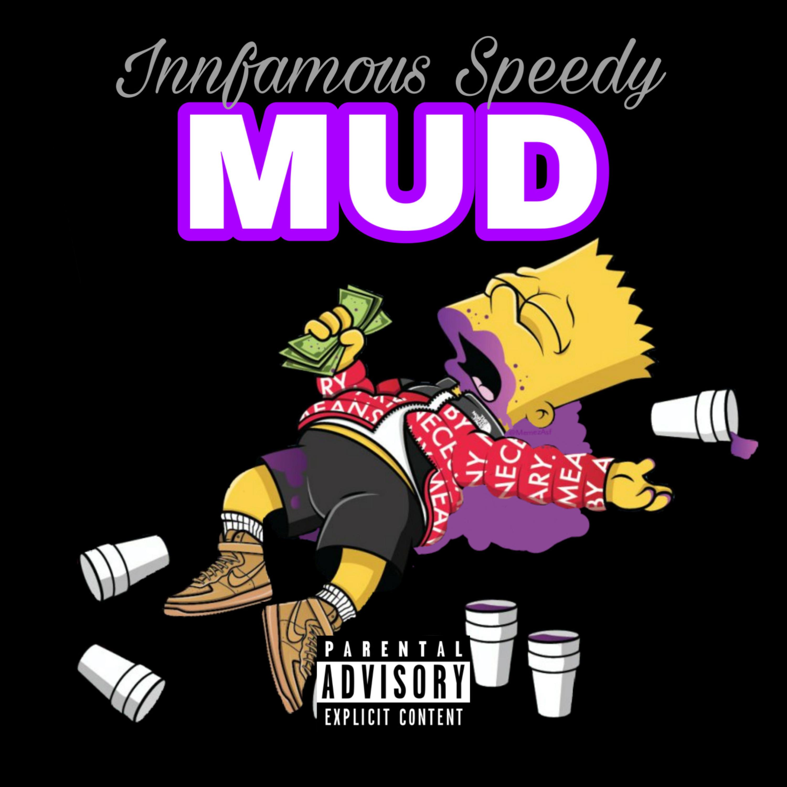 MUD by Innfamous Speedy cover art