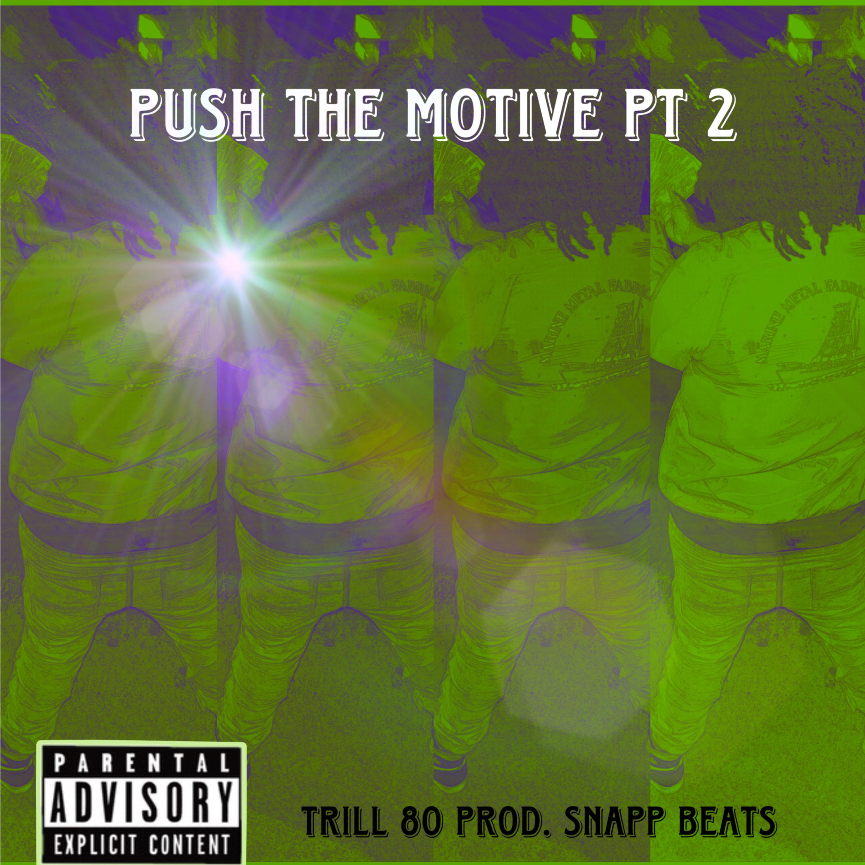 Push The Motive Pt 2 artwork